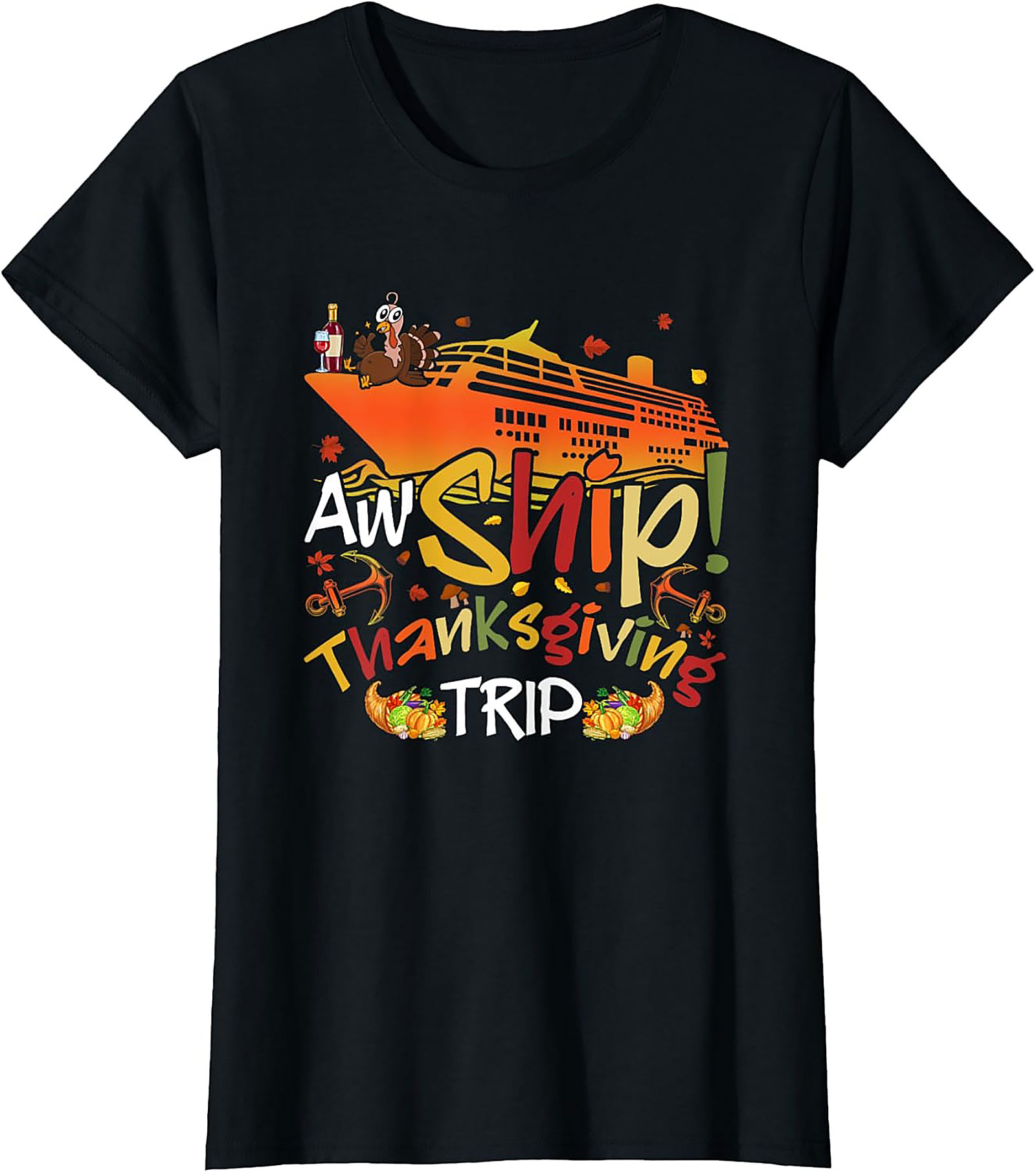 Funny Thanksgiving Cruise T-shirt | Aw Ship! Trip Tee