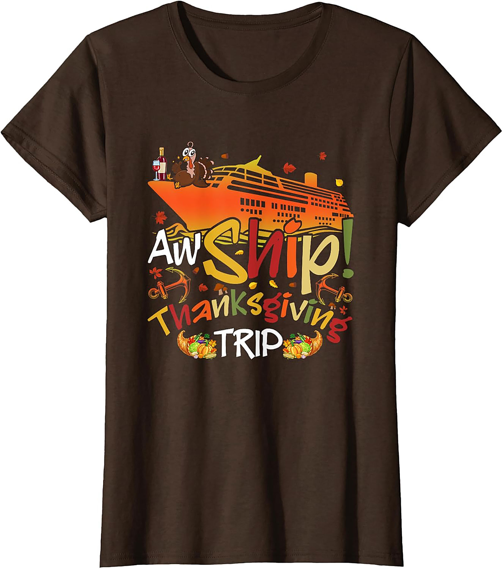 Funny Thanksgiving Cruise T-shirt | Aw Ship! Trip Tee