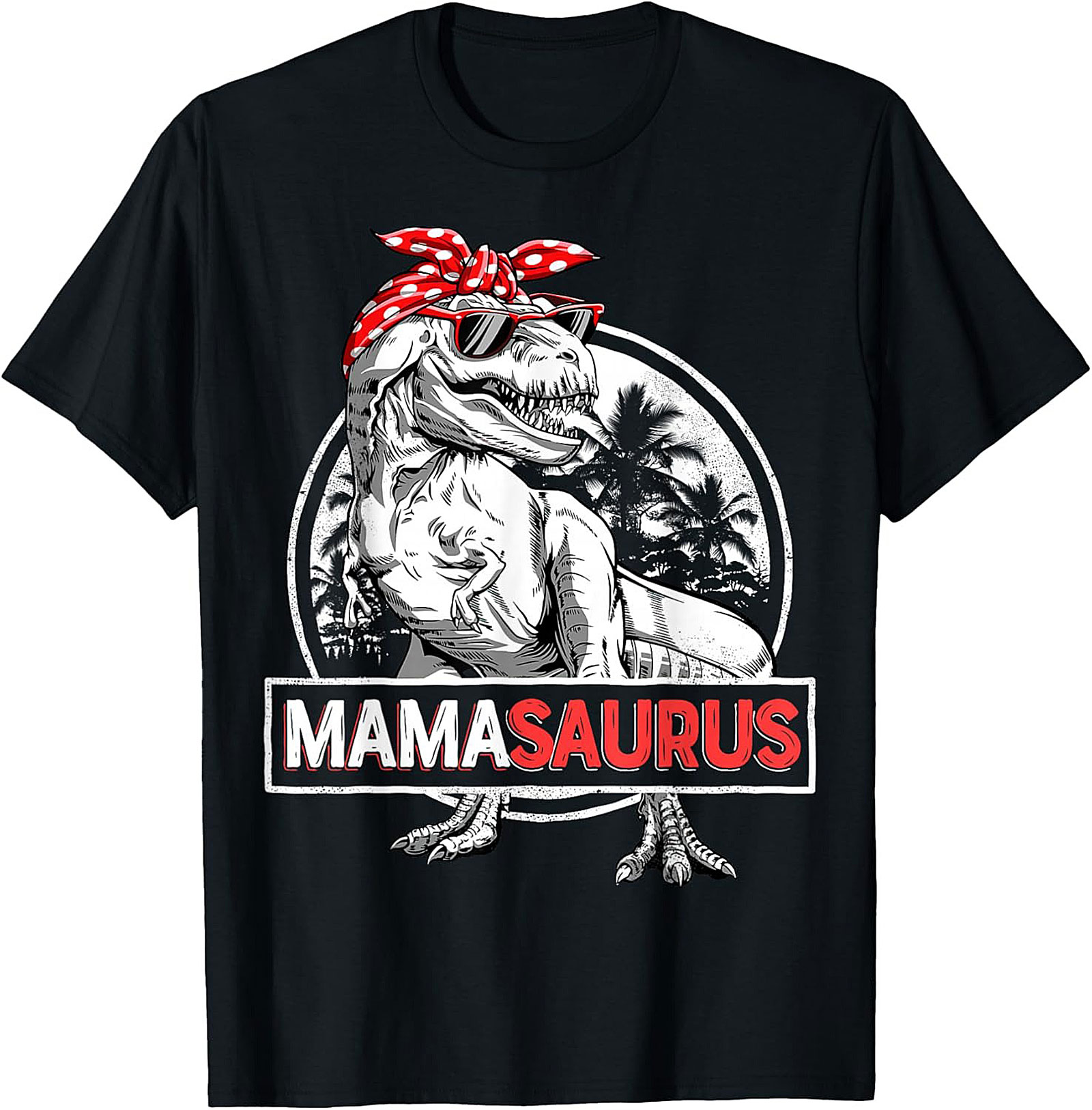  Funny Mama Saurus T-Shirt Dinosaur Mom Graphic Tee