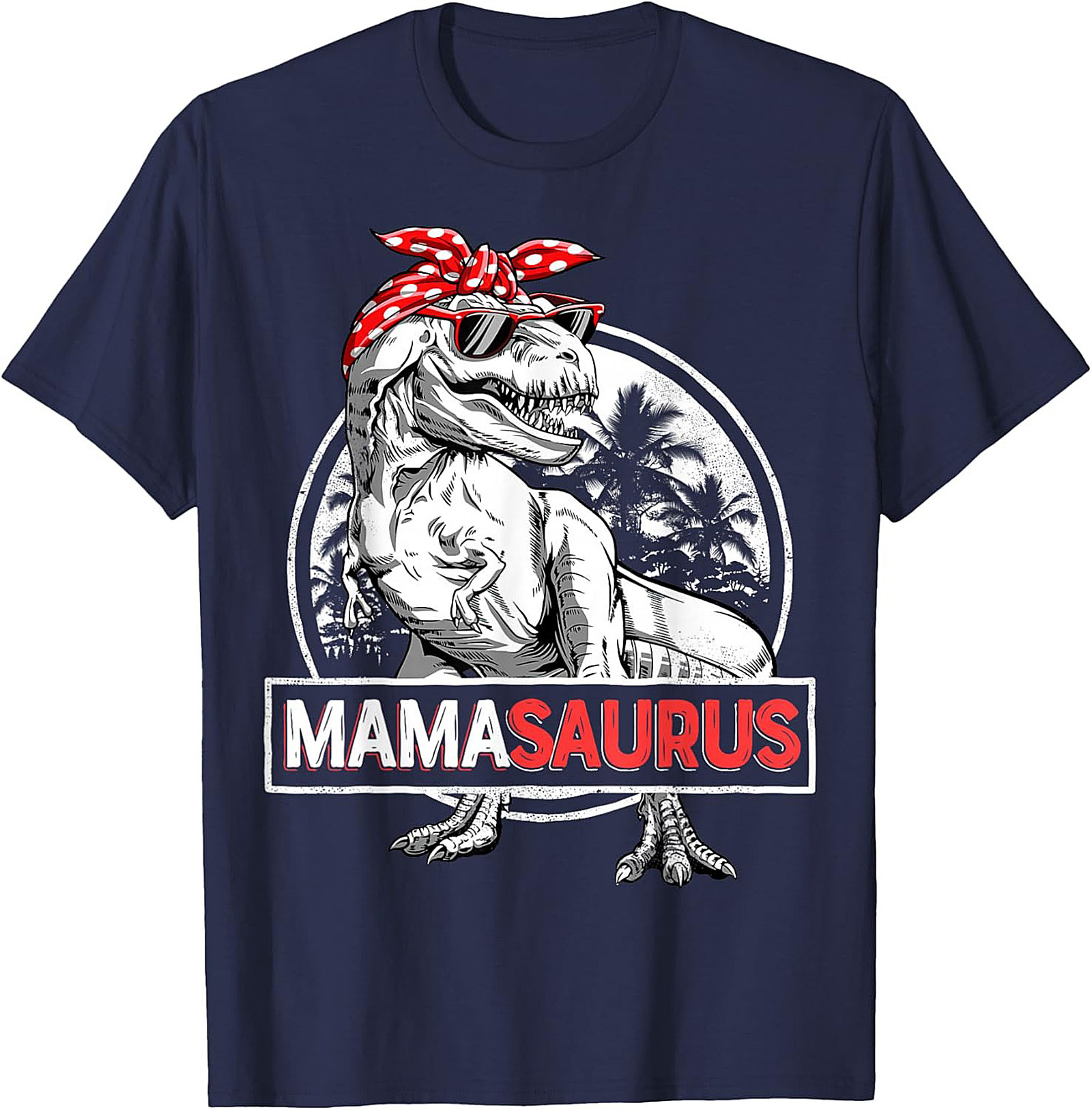  Funny Mama Saurus T-Shirt Dinosaur Mom Graphic Tee