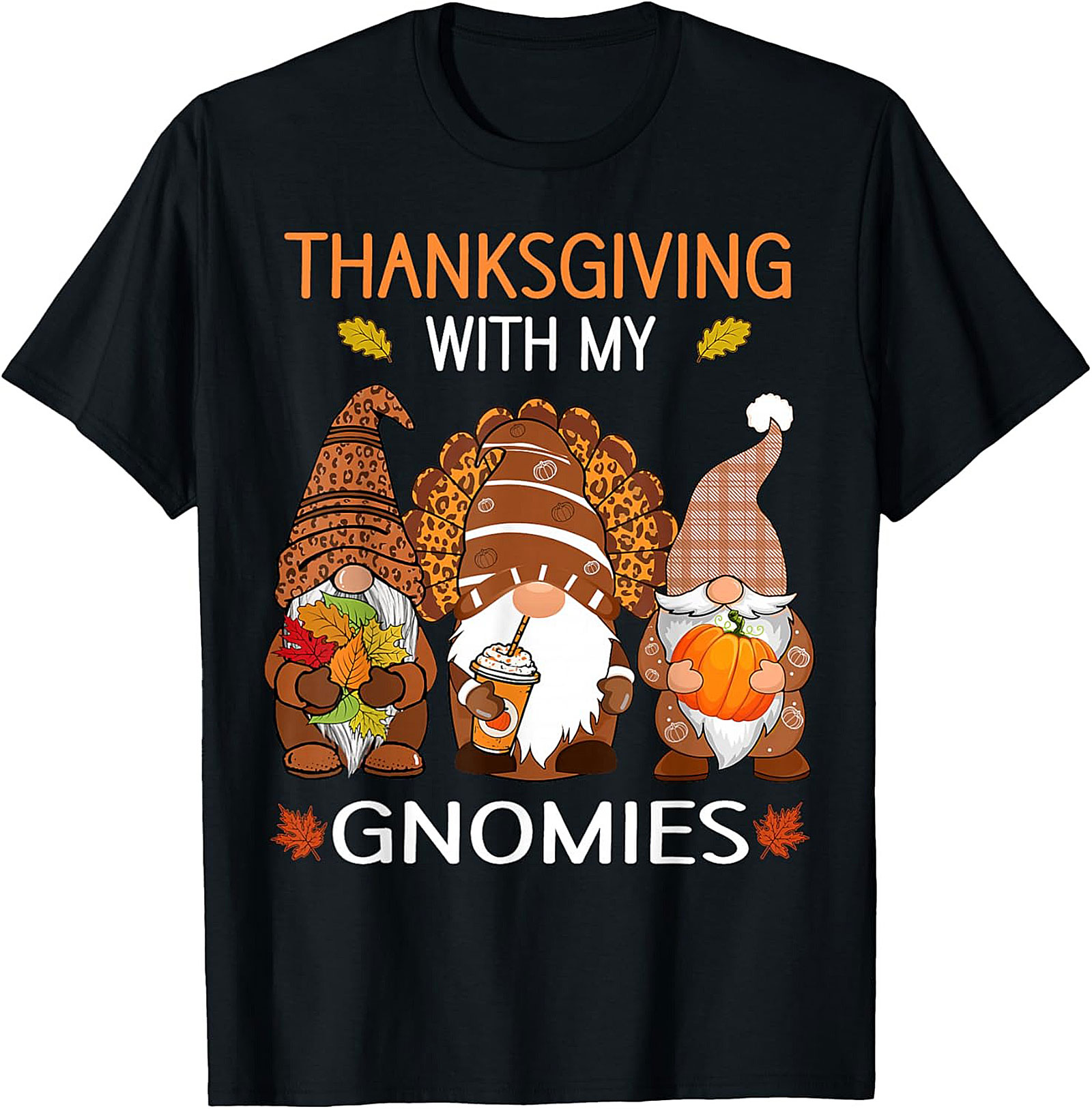 Funny Thanksgiving Gnomies T-shirt | Fall Gnome Tee
