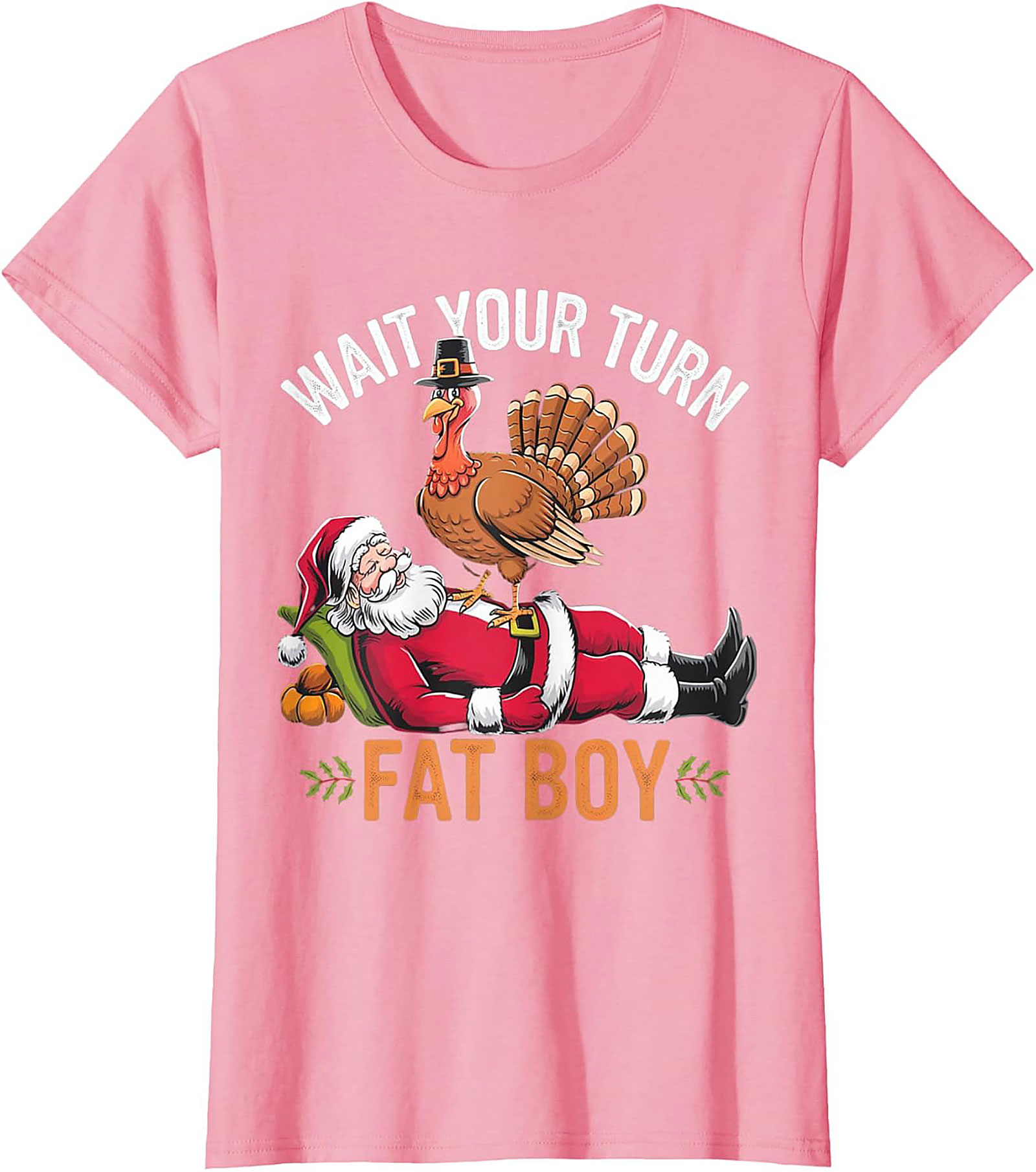 Wait Your Turn Fat Boy Funny Thanksgiving Turkey T-shirt