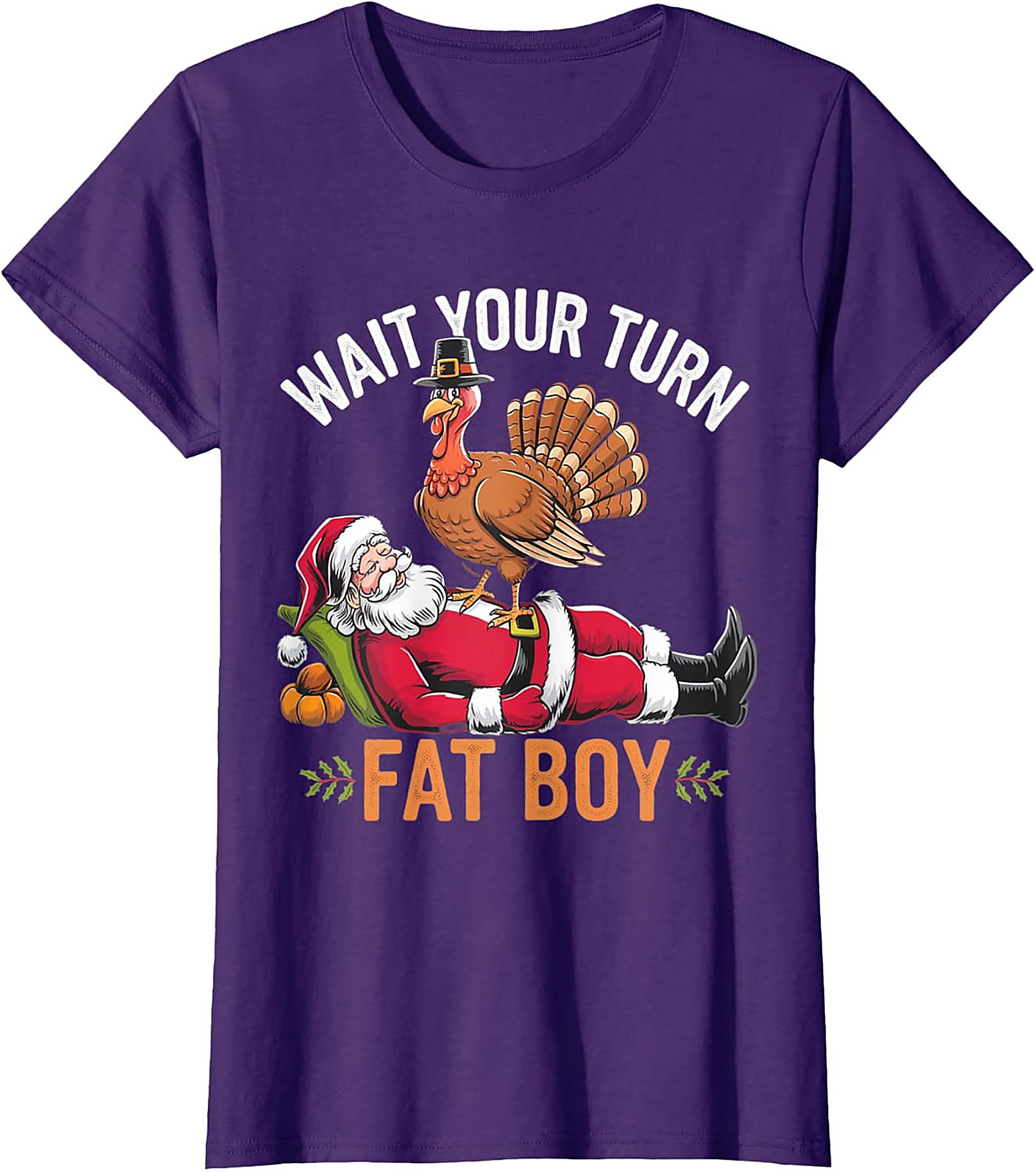 Wait Your Turn Fat Boy Funny Thanksgiving Turkey T-shirt
