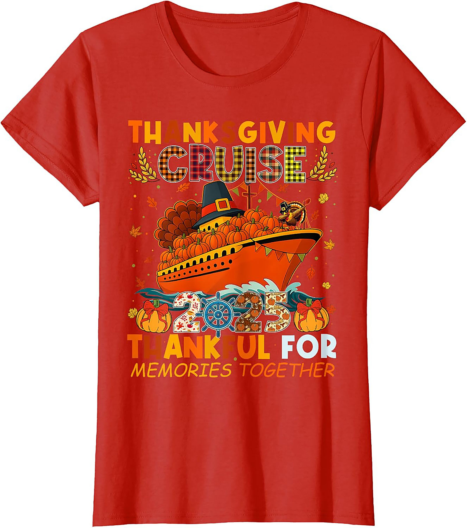 Thanksgiving Cruise 2025 T-shirt | Family Vacation Tee