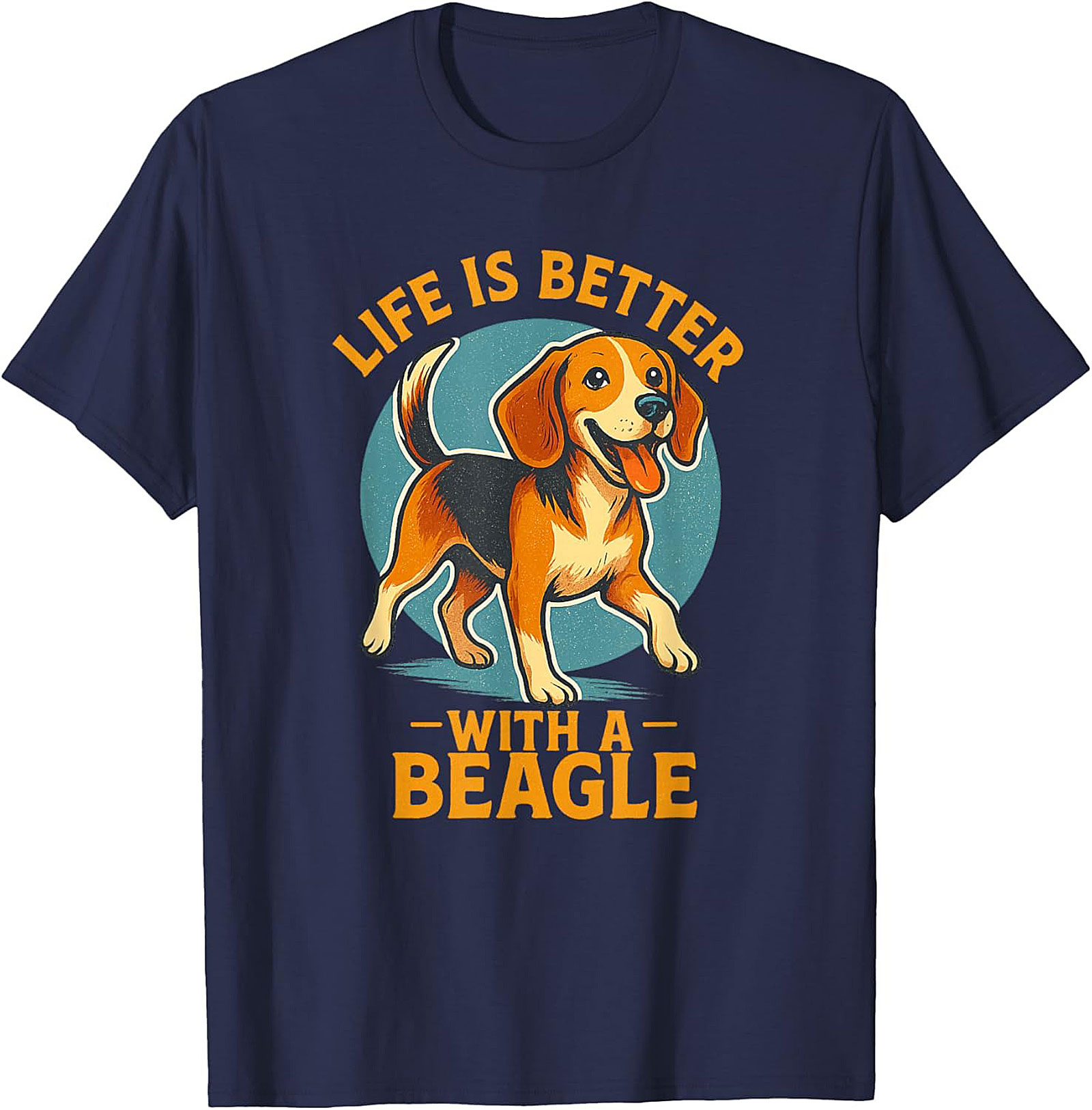 Life Is Better With A Beagle T-shirt | Funny Dog Lover Graphic Tee