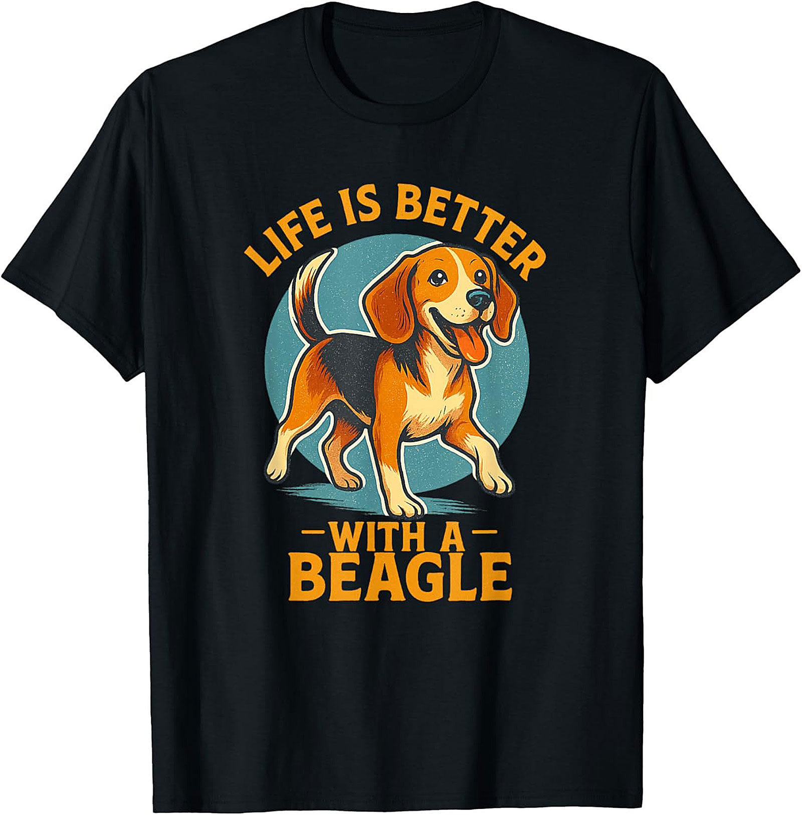 Life Is Better With A Beagle T-shirt | Funny Dog Lover Graphic Tee