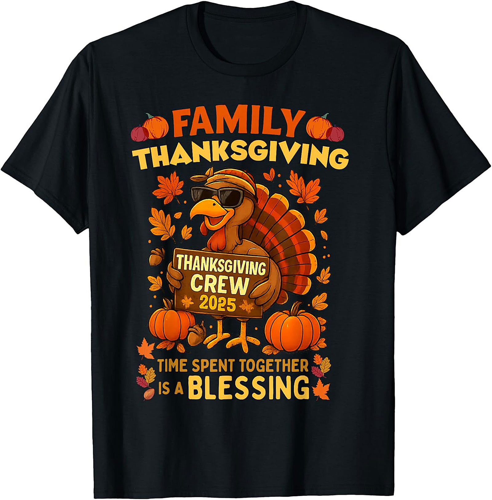 Family Thanksgiving Crew 2025 T-Shirt | Funny Turkey Tee