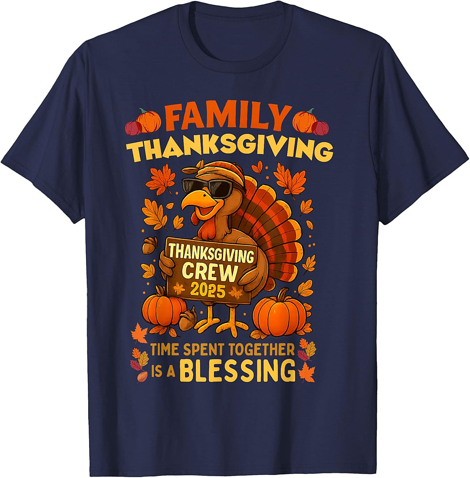 Family Thanksgiving Crew 2025 T-Shirt | Funny Turkey Tee