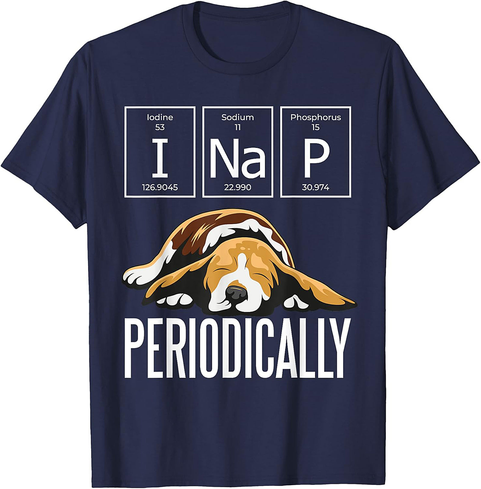 I Nap Periodically Funny Dog T-Shirt | Science Pun Beagle Graphic Tee