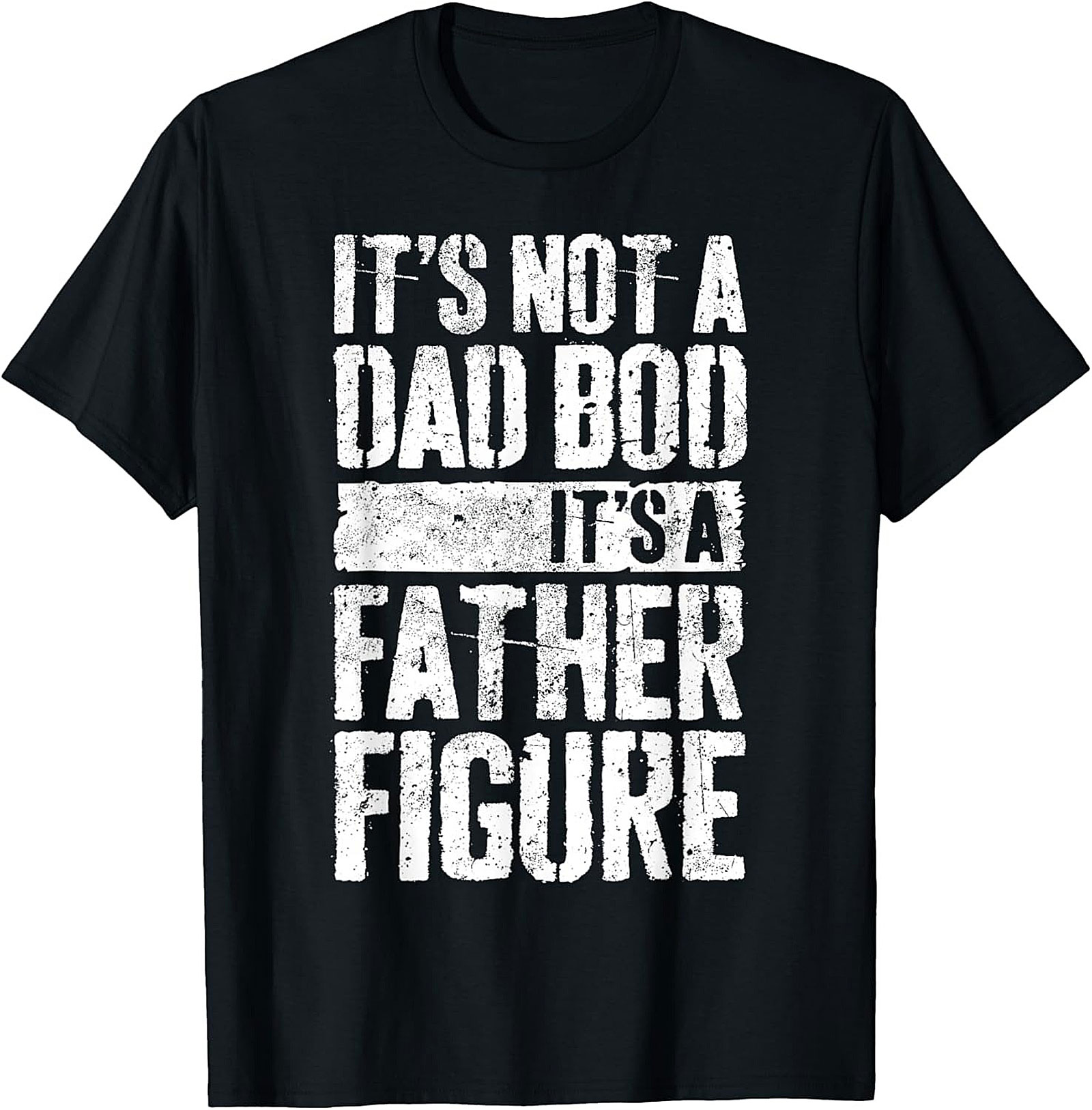 Funny Dad Bod T-shirt Father Figure Graphic Tee