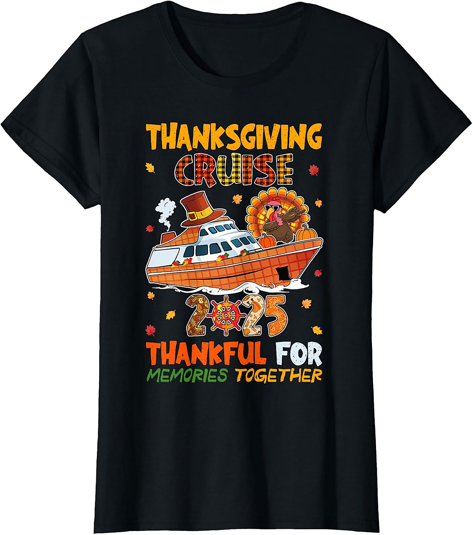 Funny Thanksgiving Cruise T-Shirt 2025 | Unisex Tee