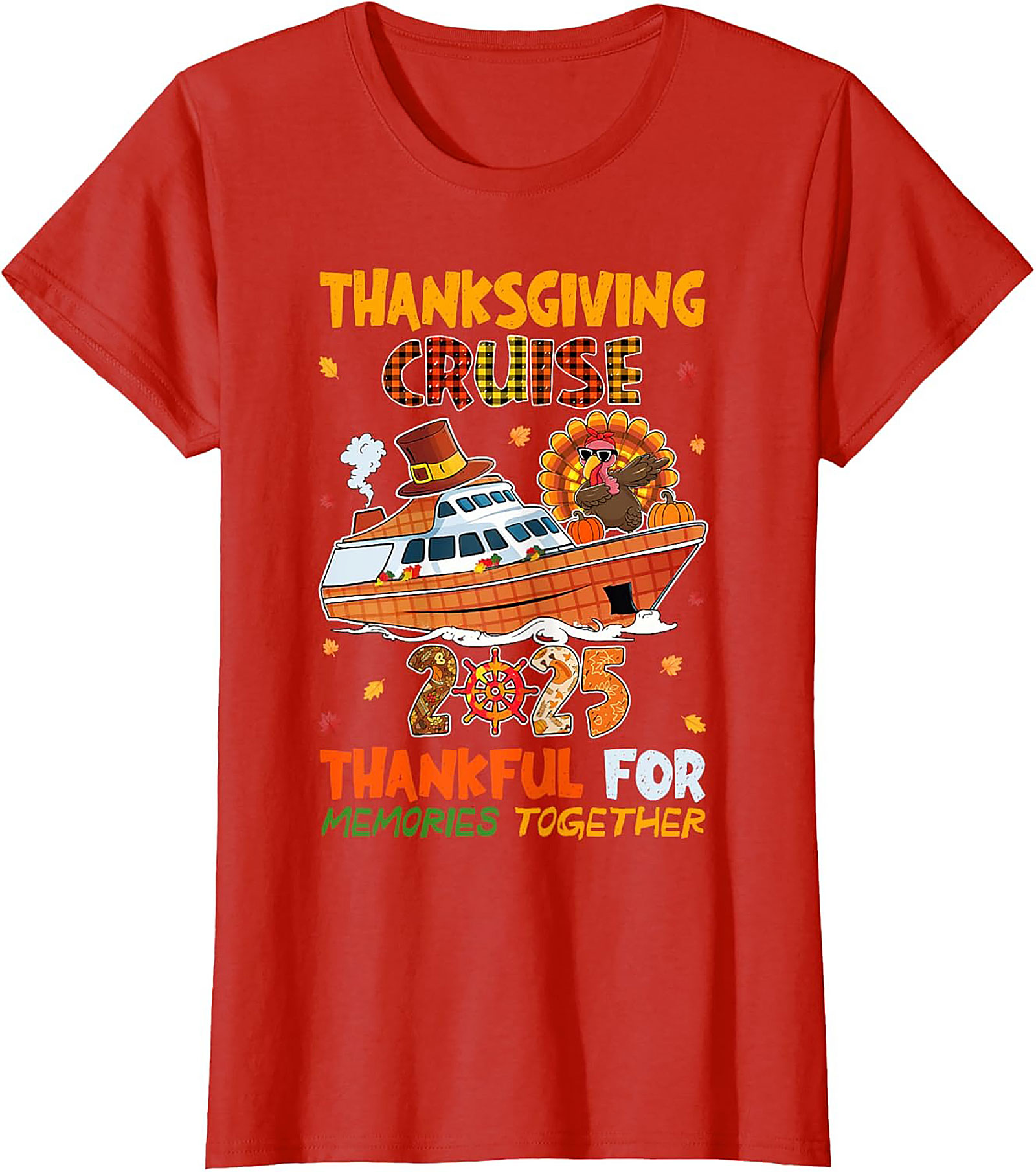 Funny Thanksgiving Cruise T-Shirt 2025 | Unisex Tee