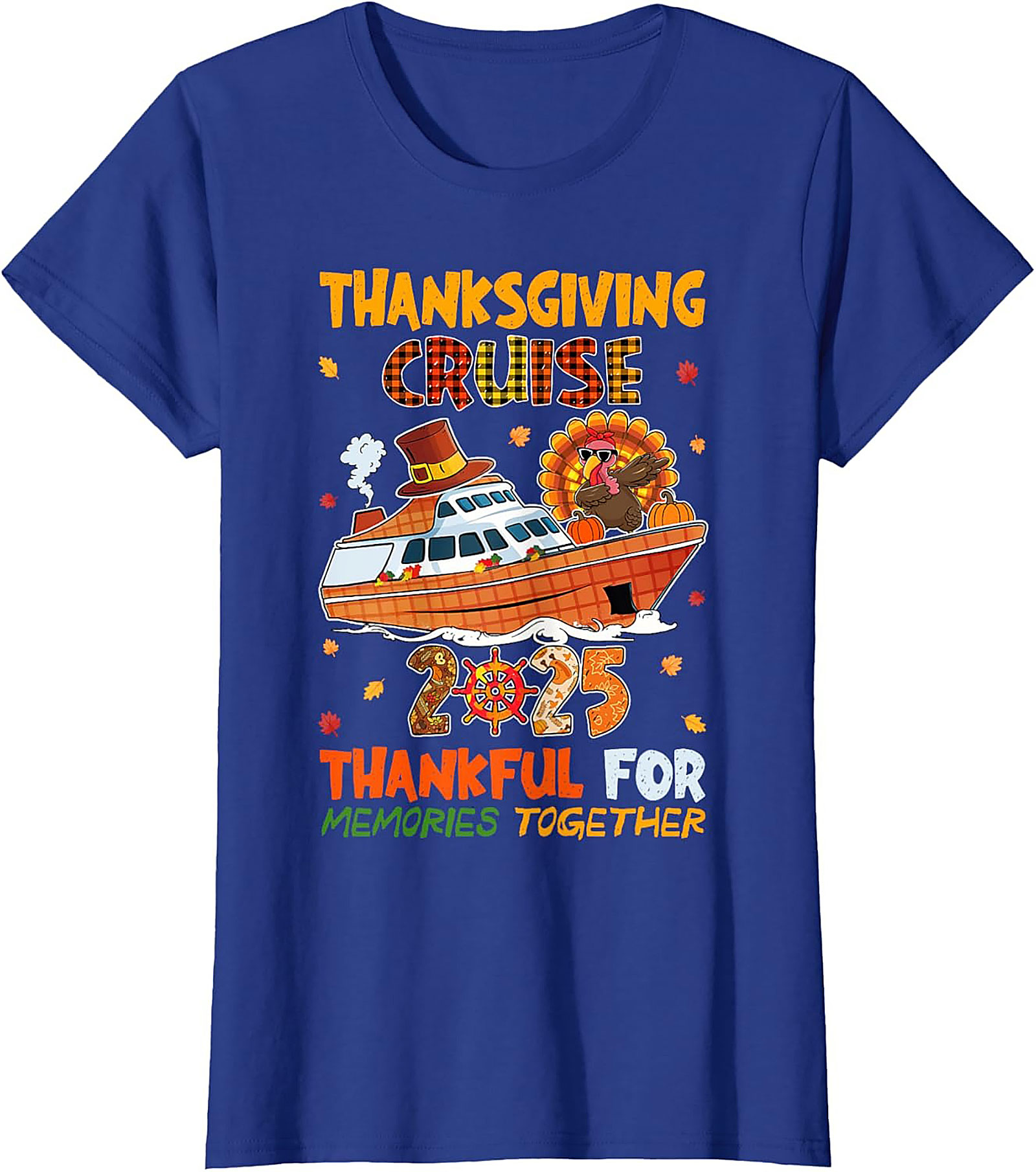Funny Thanksgiving Cruise T-Shirt 2025 | Unisex Tee