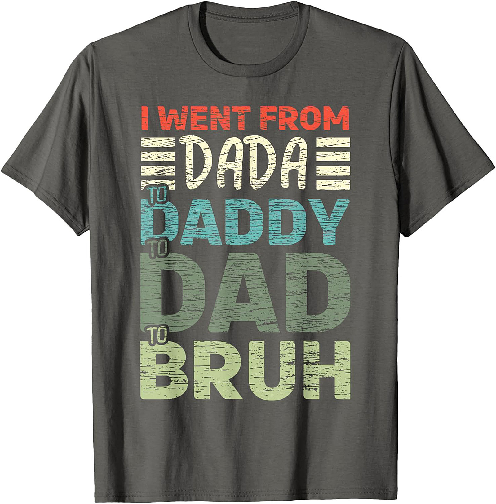 Dada to Bruh Funny Dad T-shirt Gift Tee