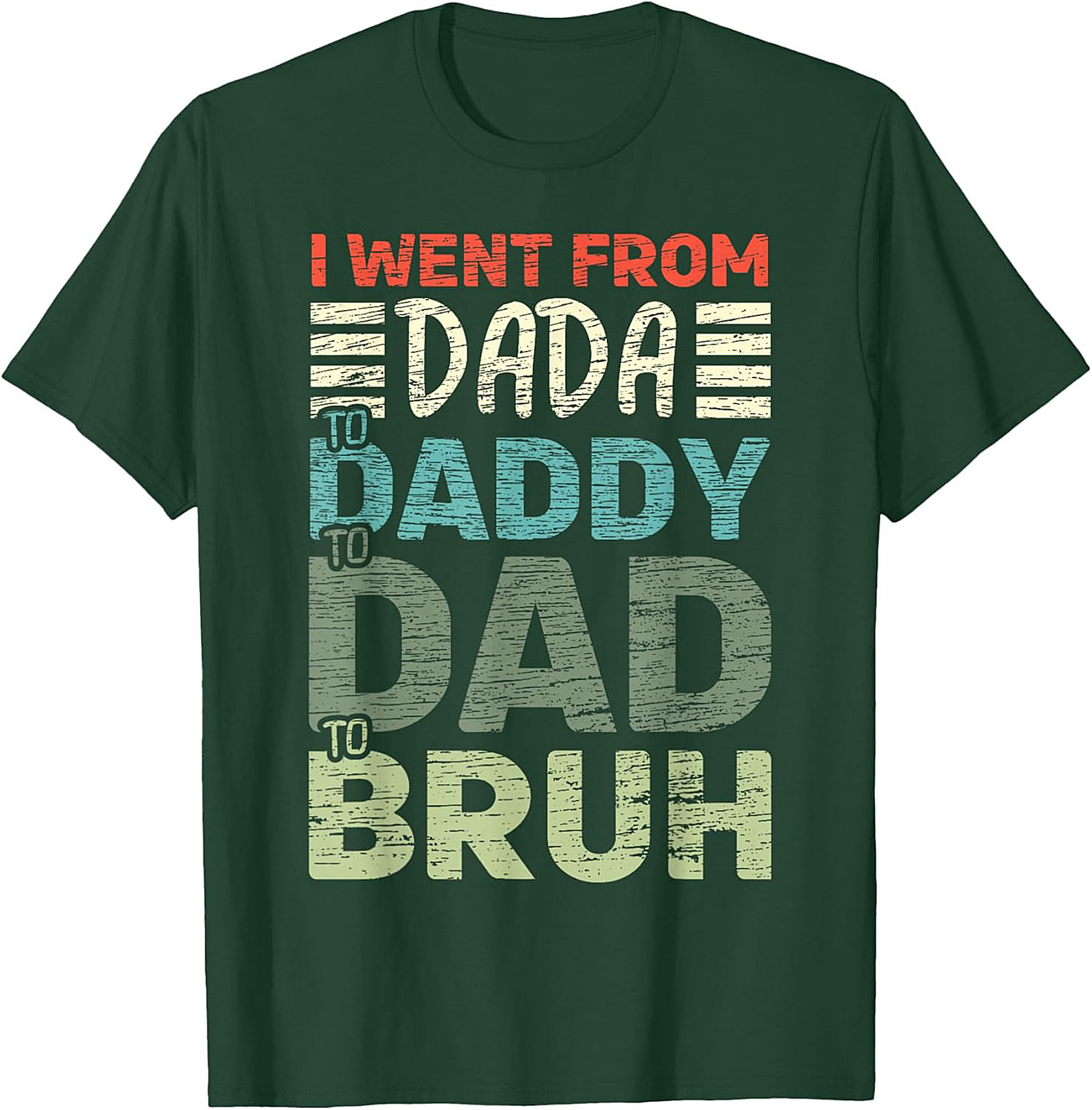 Dada to Bruh Funny Dad T-shirt Gift Tee