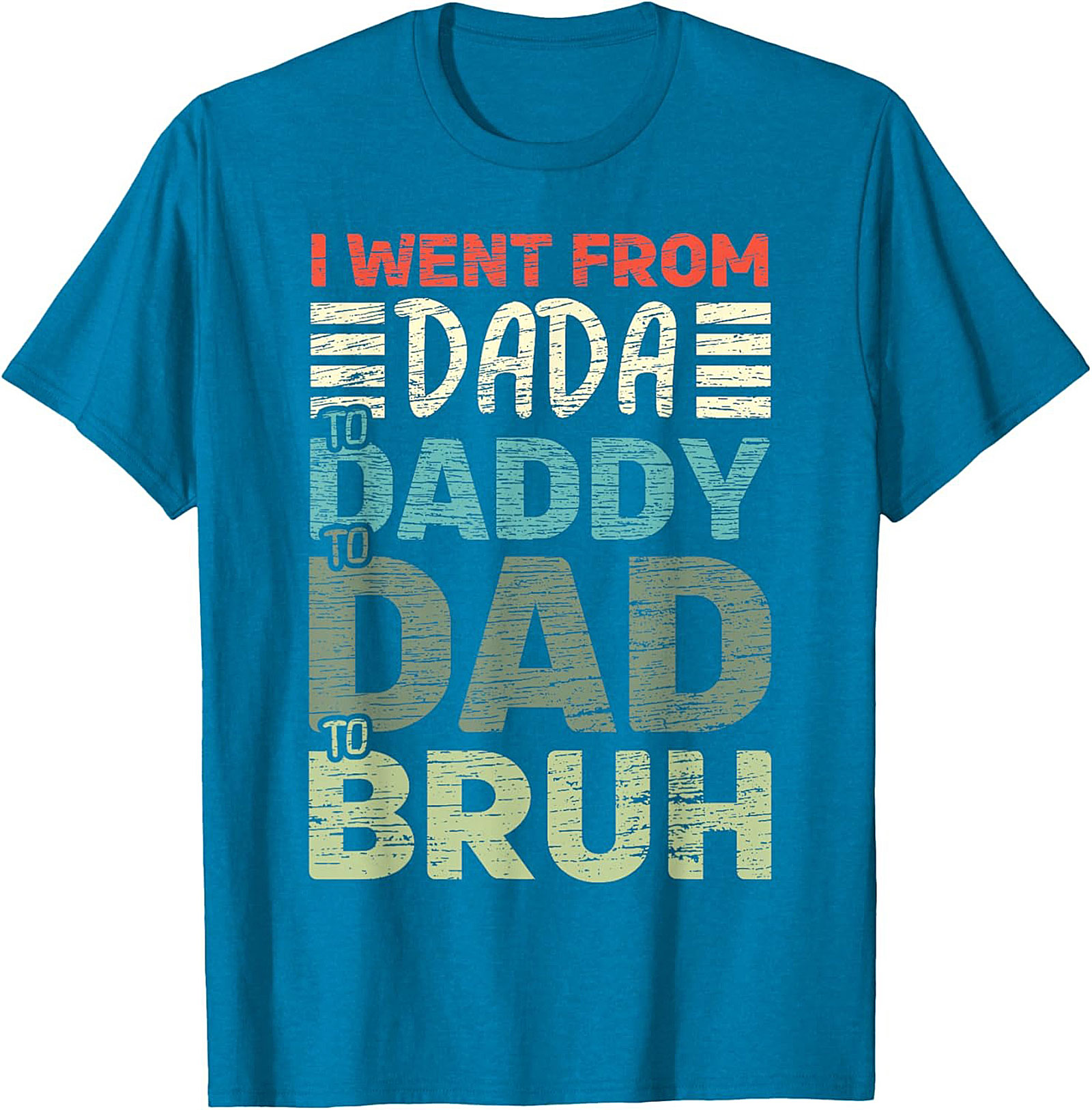 Dada to Bruh Funny Dad T-shirt Gift Tee
