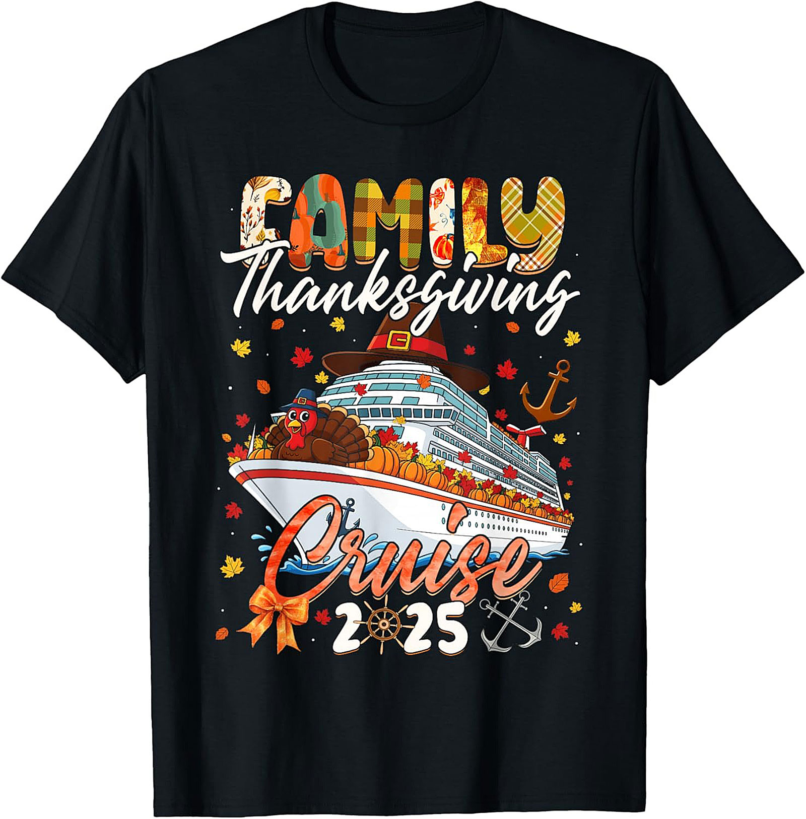 Family Thanksgiving Cruise T-shirt 2025 | Funny Ship Tee