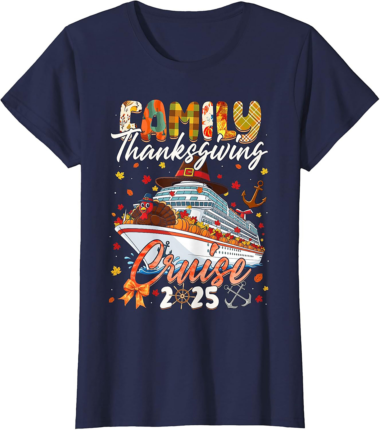 Family Thanksgiving Cruise T-shirt 2025 | Funny Ship Tee