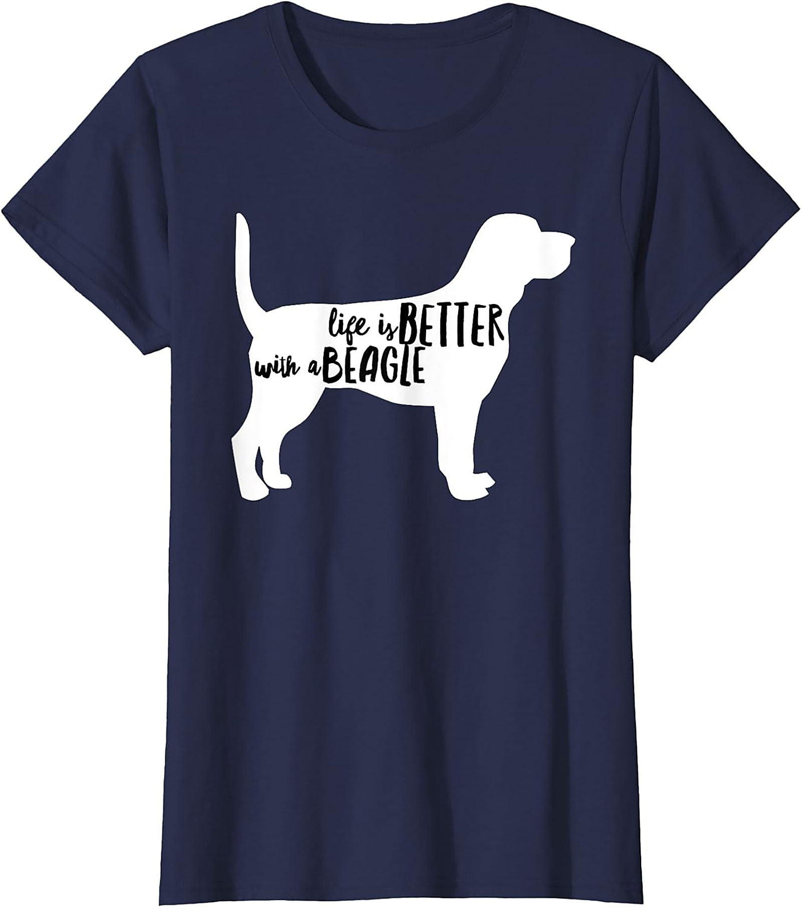 Life Is Better With A Beagle T-shirt | Dog Lover Graphic Tee