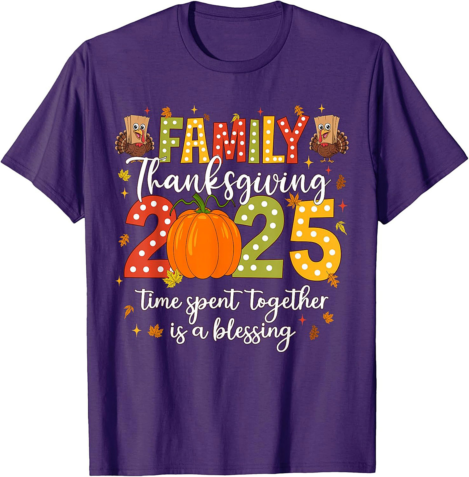 Family Thanksgiving 2025 T-Shirt | Funny Holiday Gift Tee