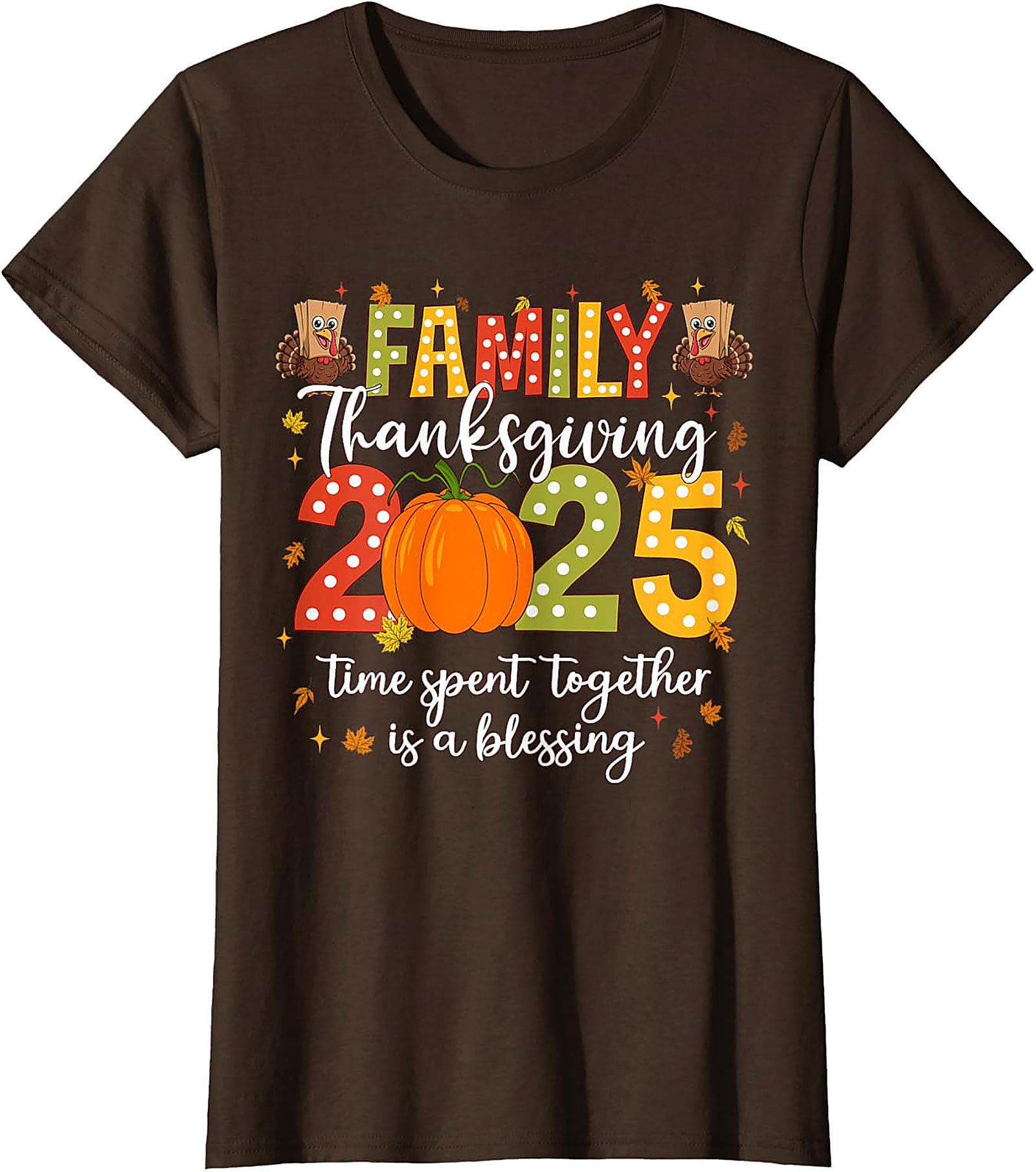 Family Thanksgiving 2025 T-Shirt | Funny Holiday Gift Tee