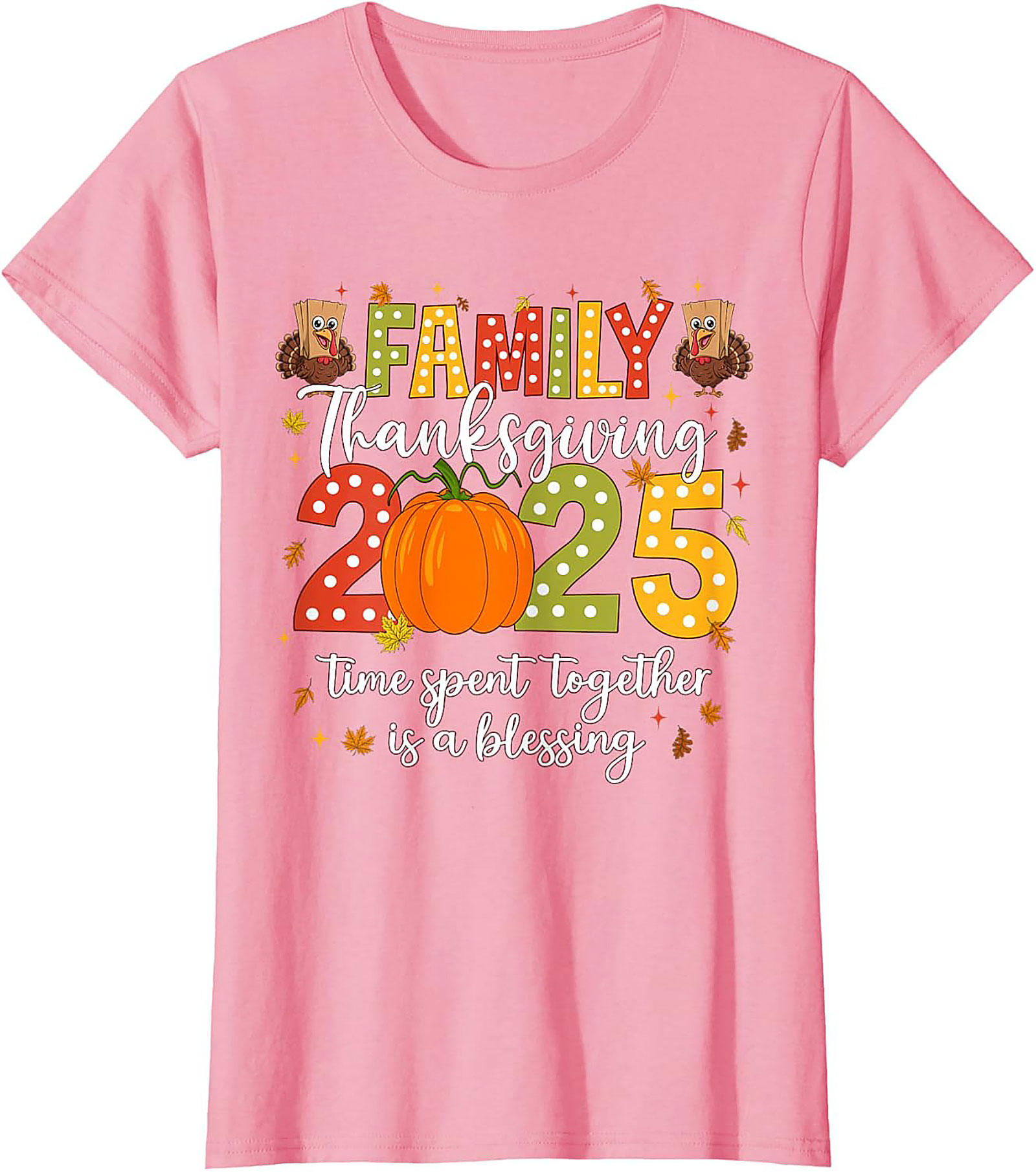 Family Thanksgiving 2025 T-Shirt | Funny Holiday Gift Tee