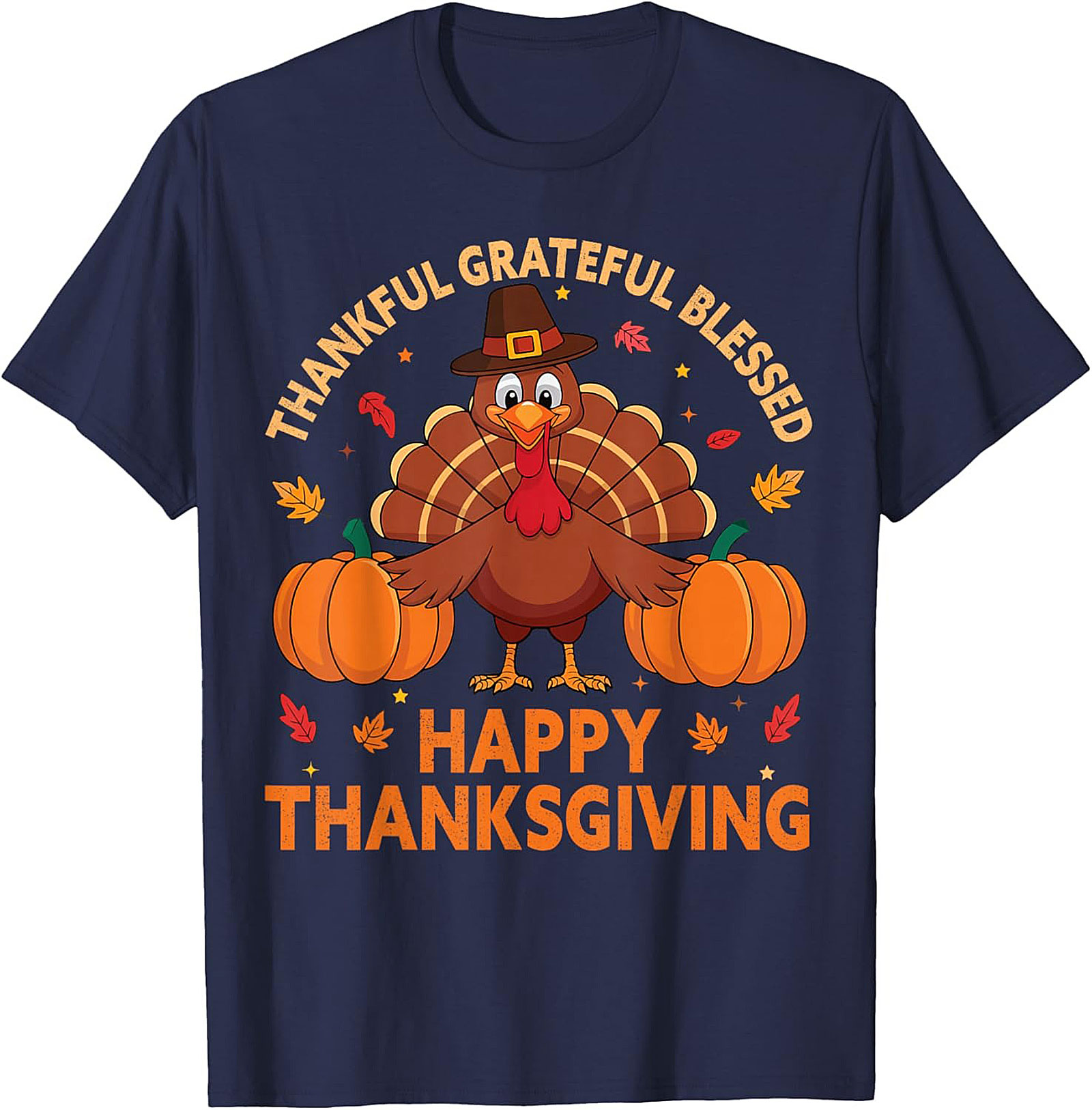 Thankful Grateful Blessed Thanksgiving T-Shirt | Funny Tee 