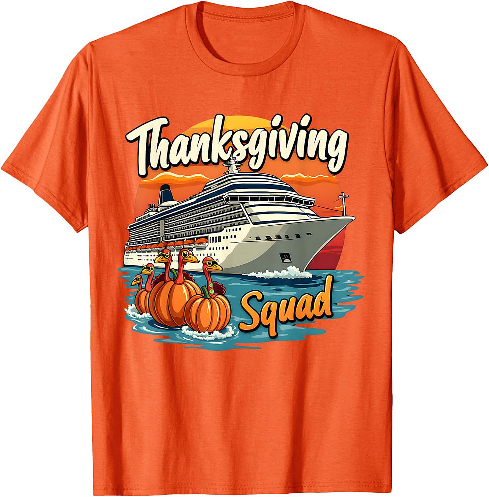 Funny Thanksgiving Cruise T-shirt | Squad Graphic Tee