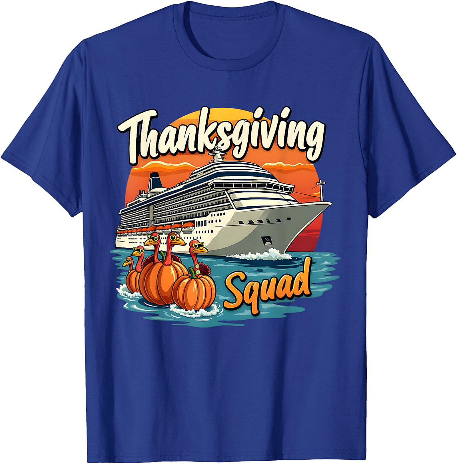 Funny Thanksgiving Cruise T-shirt | Squad Graphic Tee