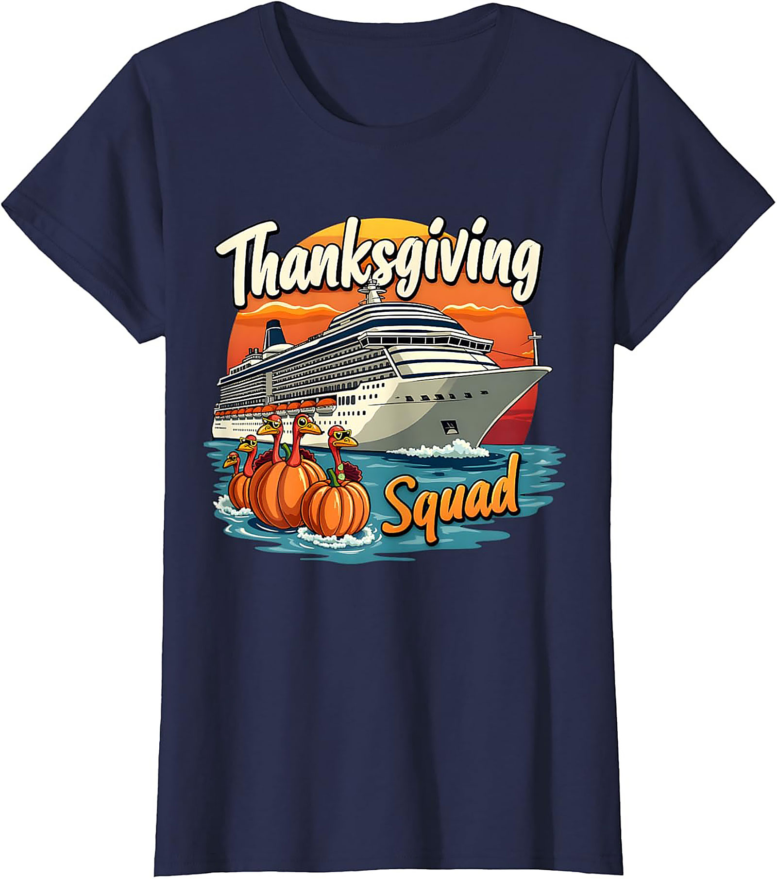 Funny Thanksgiving Cruise T-shirt | Squad Graphic Tee