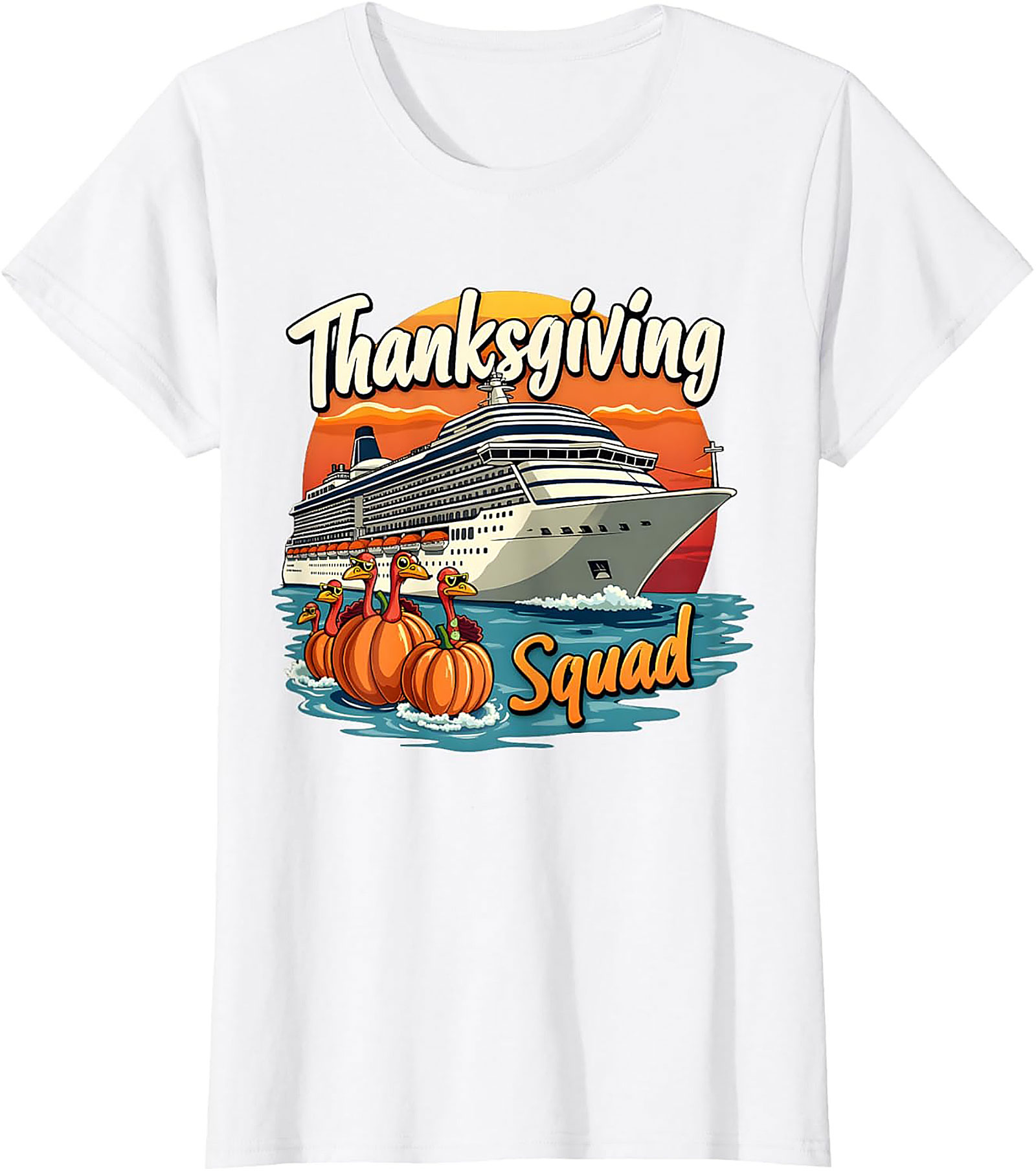 Funny Thanksgiving Cruise T-shirt | Squad Graphic Tee