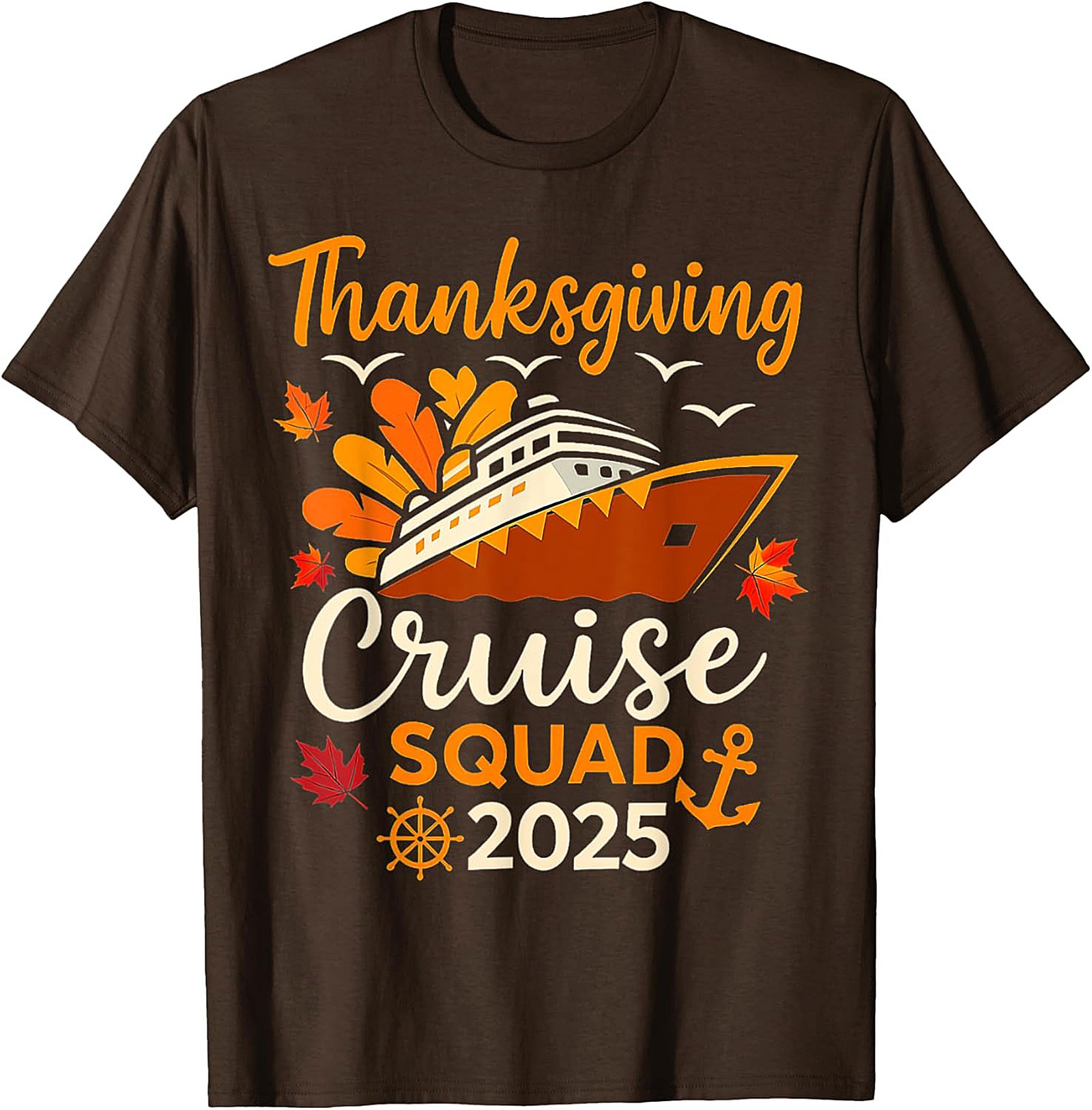 Thanksgiving Cruise Squad 2025 T-Shirt | Funny Family Tee