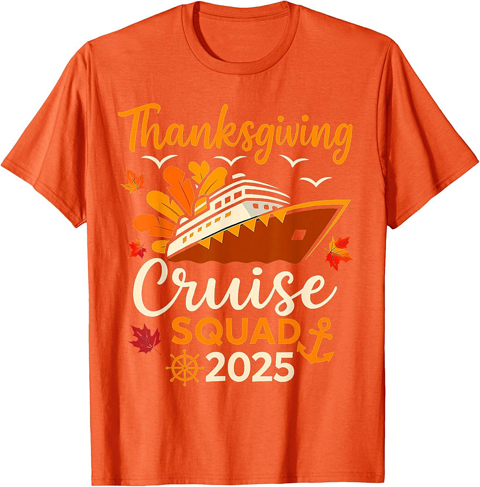 Thanksgiving Cruise Squad 2025 T-Shirt | Funny Family Tee