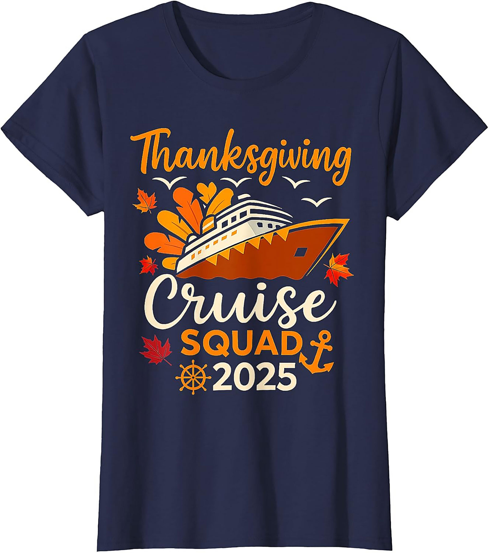 Thanksgiving Cruise Squad 2025 T-Shirt | Funny Family Tee