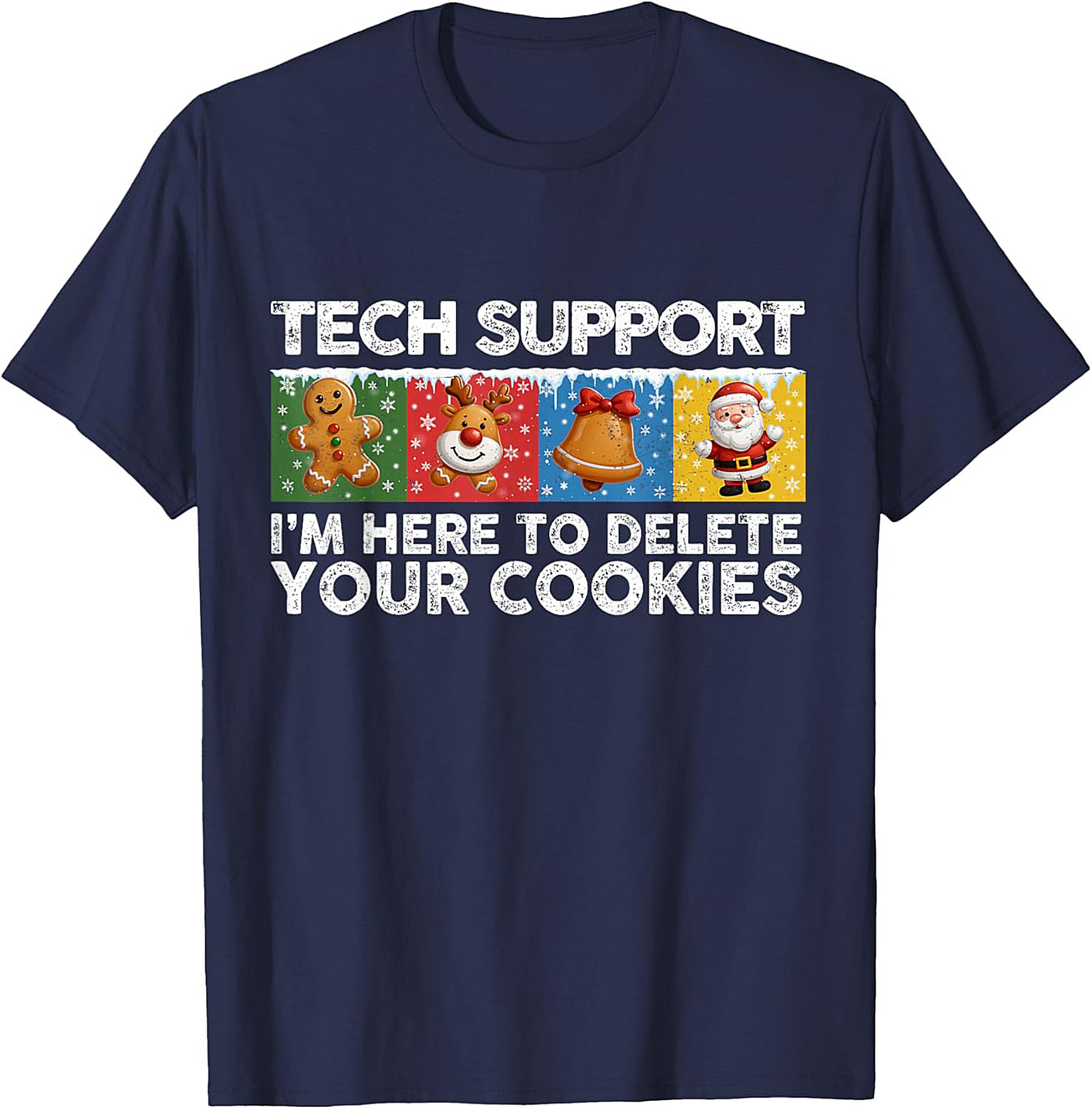 Funny Tech Support Christmas Graphic Tee Delete Cookies