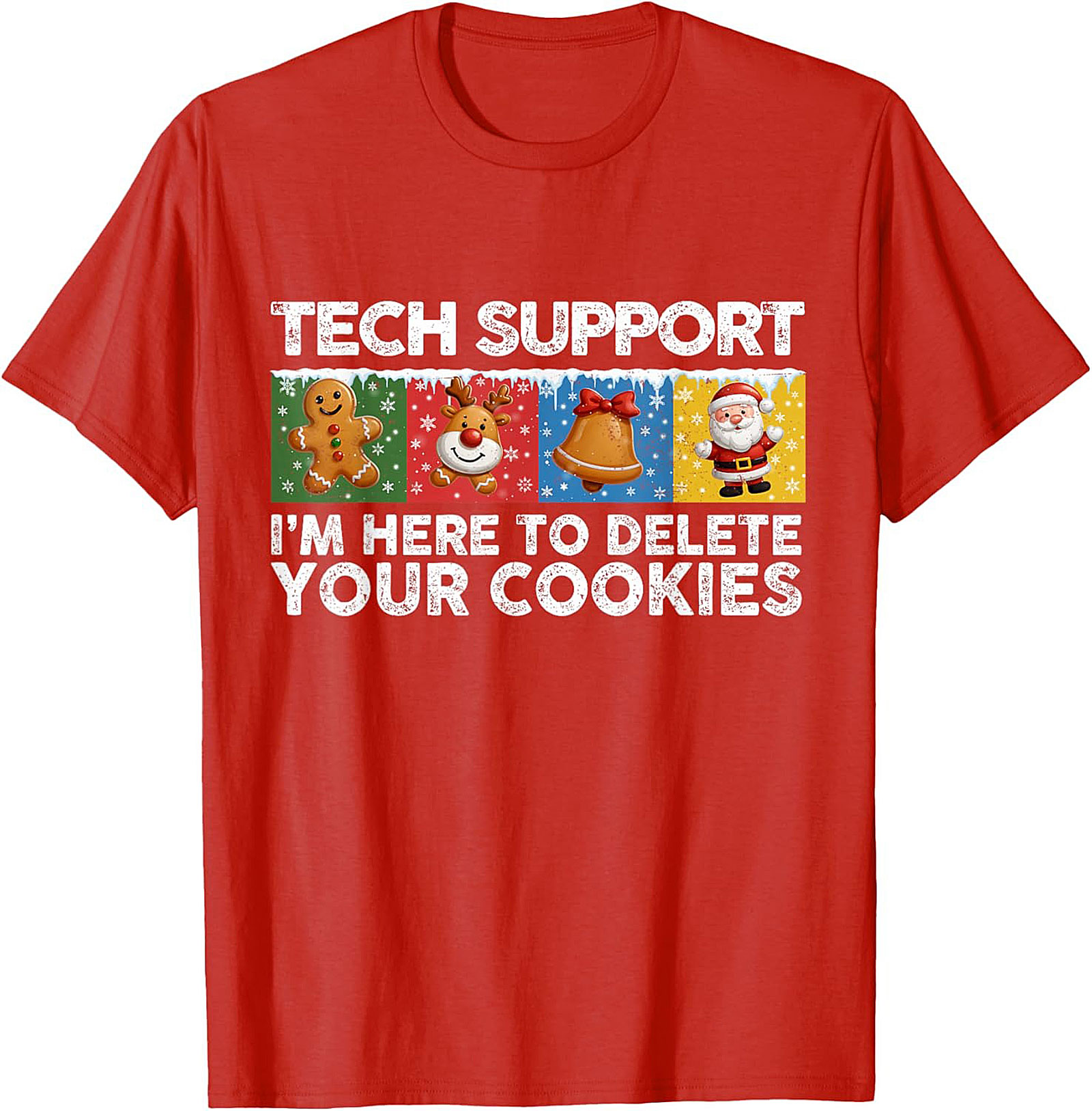 Funny Tech Support Christmas Graphic Tee Delete Cookies