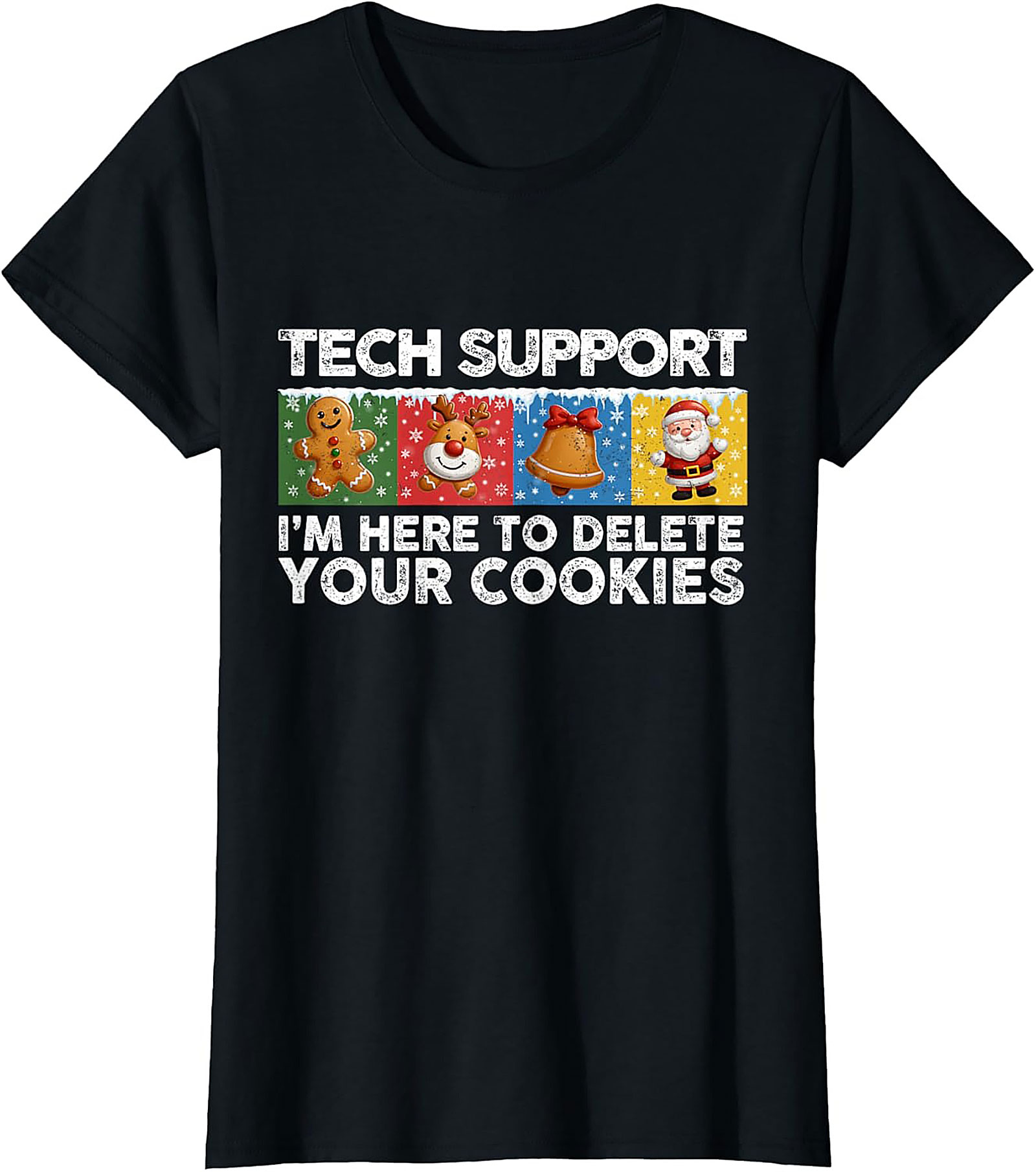 Funny Tech Support Christmas Graphic Tee Delete Cookies