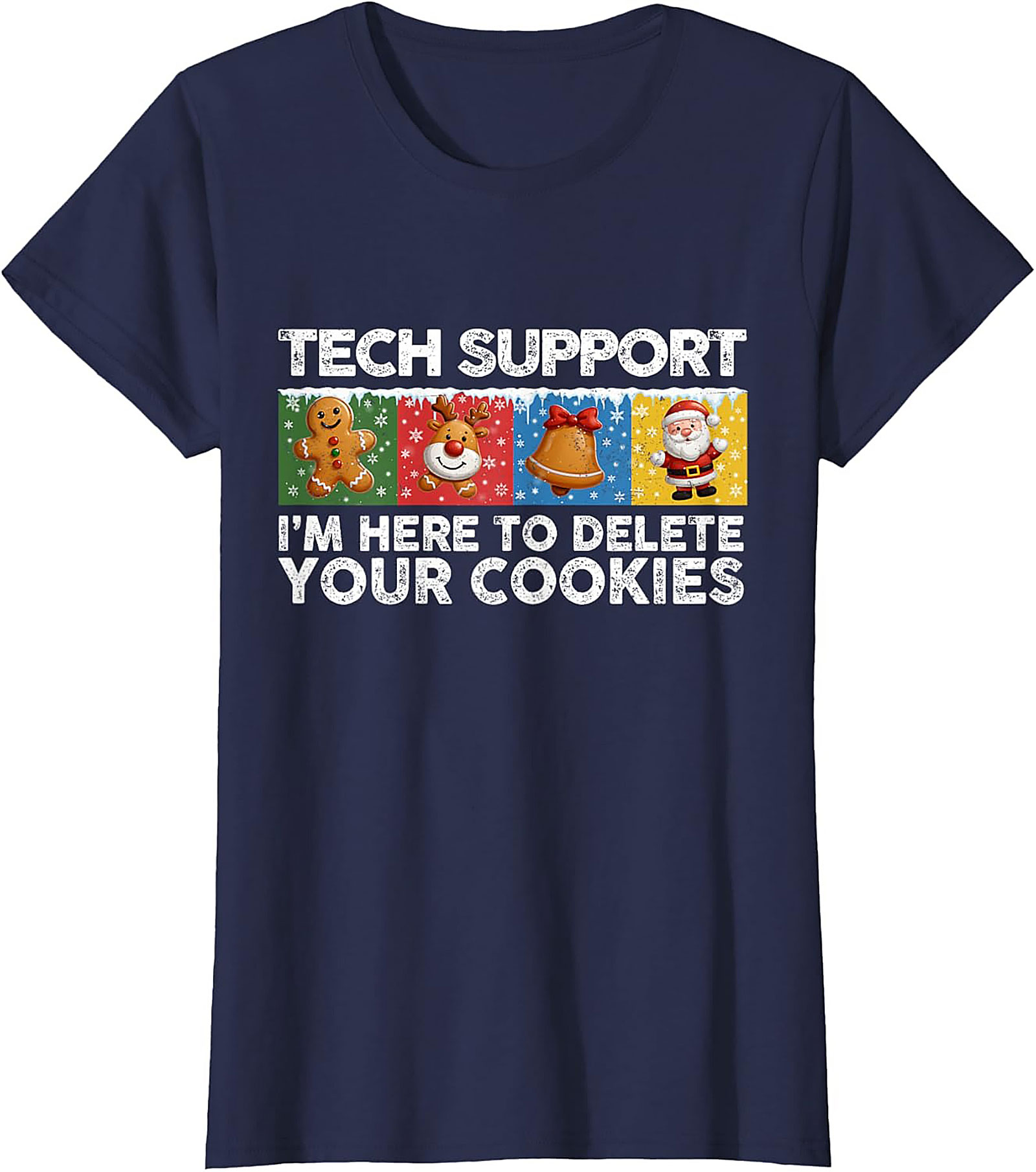 Funny Tech Support Christmas Graphic Tee Delete Cookies