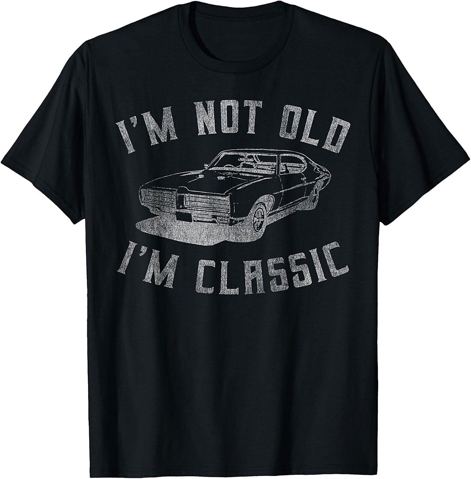 Funny Classic Car Graphic Tee  I'm Not Old I'm Classic Shirt