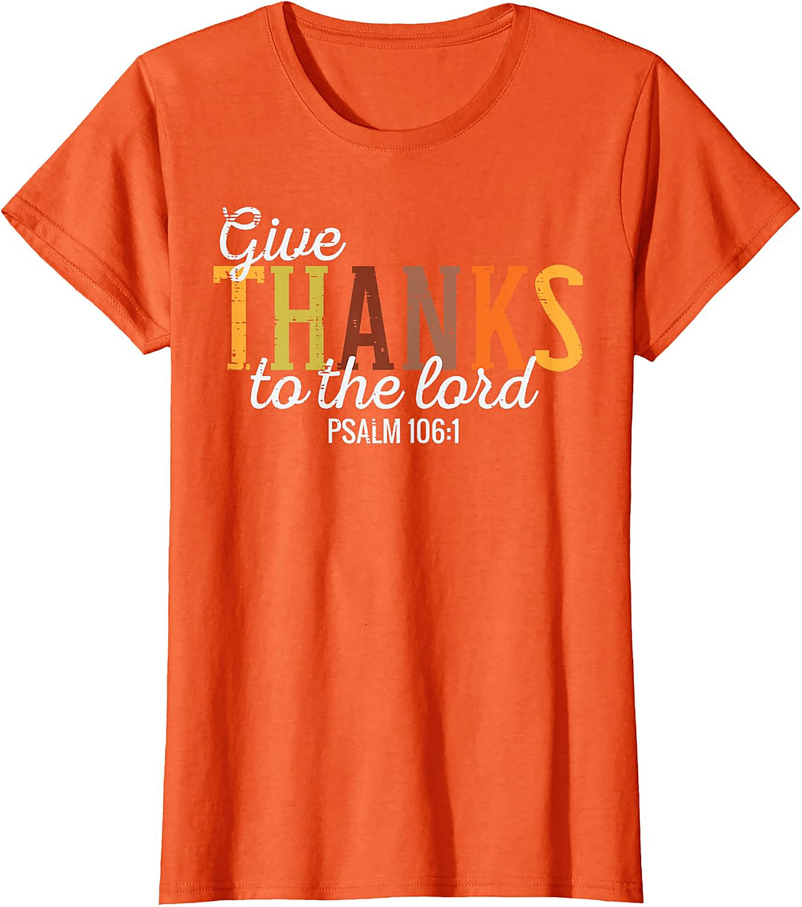 Psalm 106:1 Give Thanks Christian Thanksgiving Graphic Tee