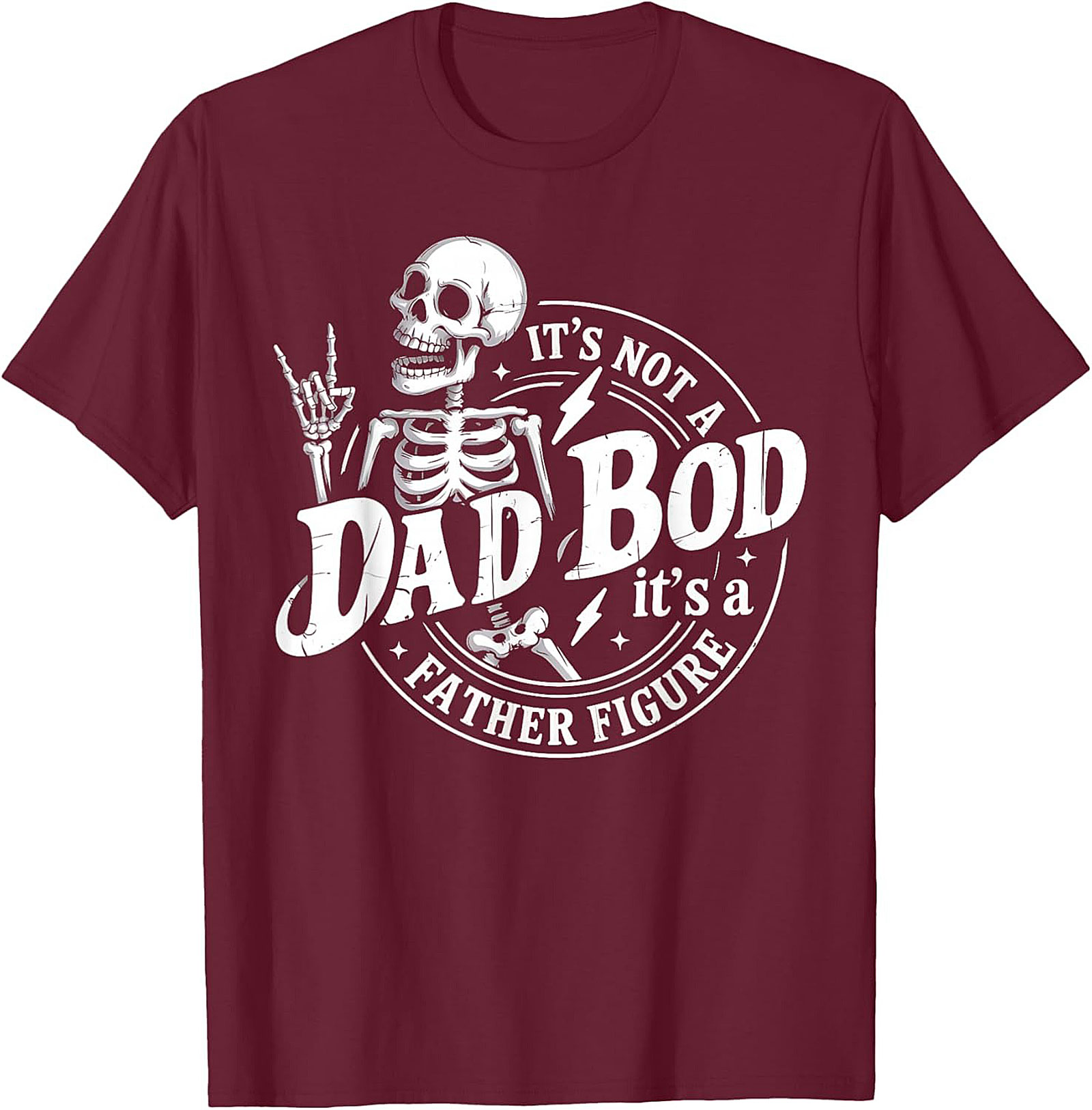 Funny Father Figure T-shirt Not a Dad Bod Graphic Tee