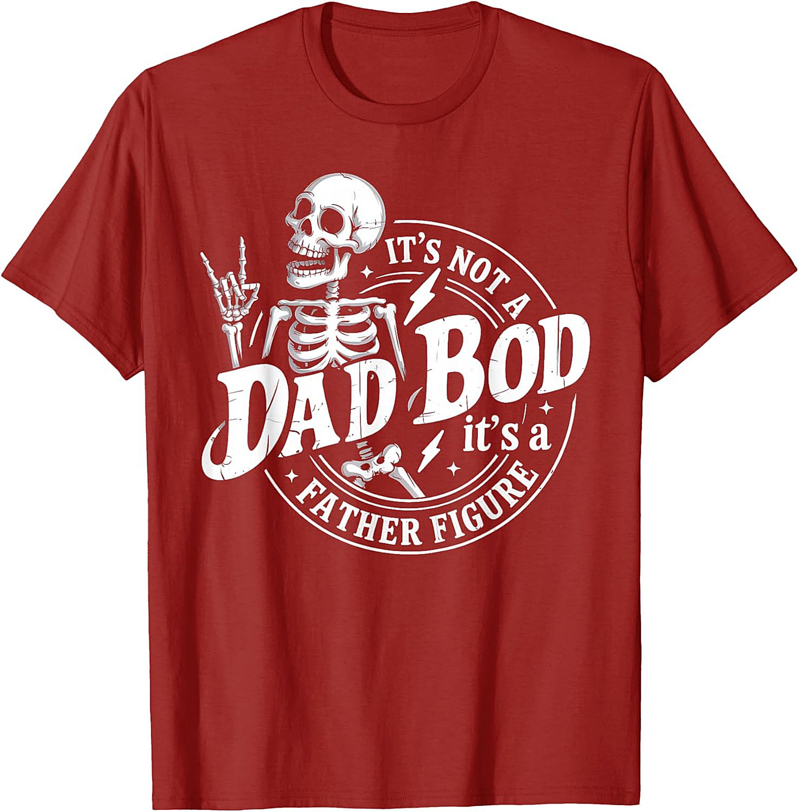 Funny Father Figure T-shirt Not a Dad Bod Graphic Tee