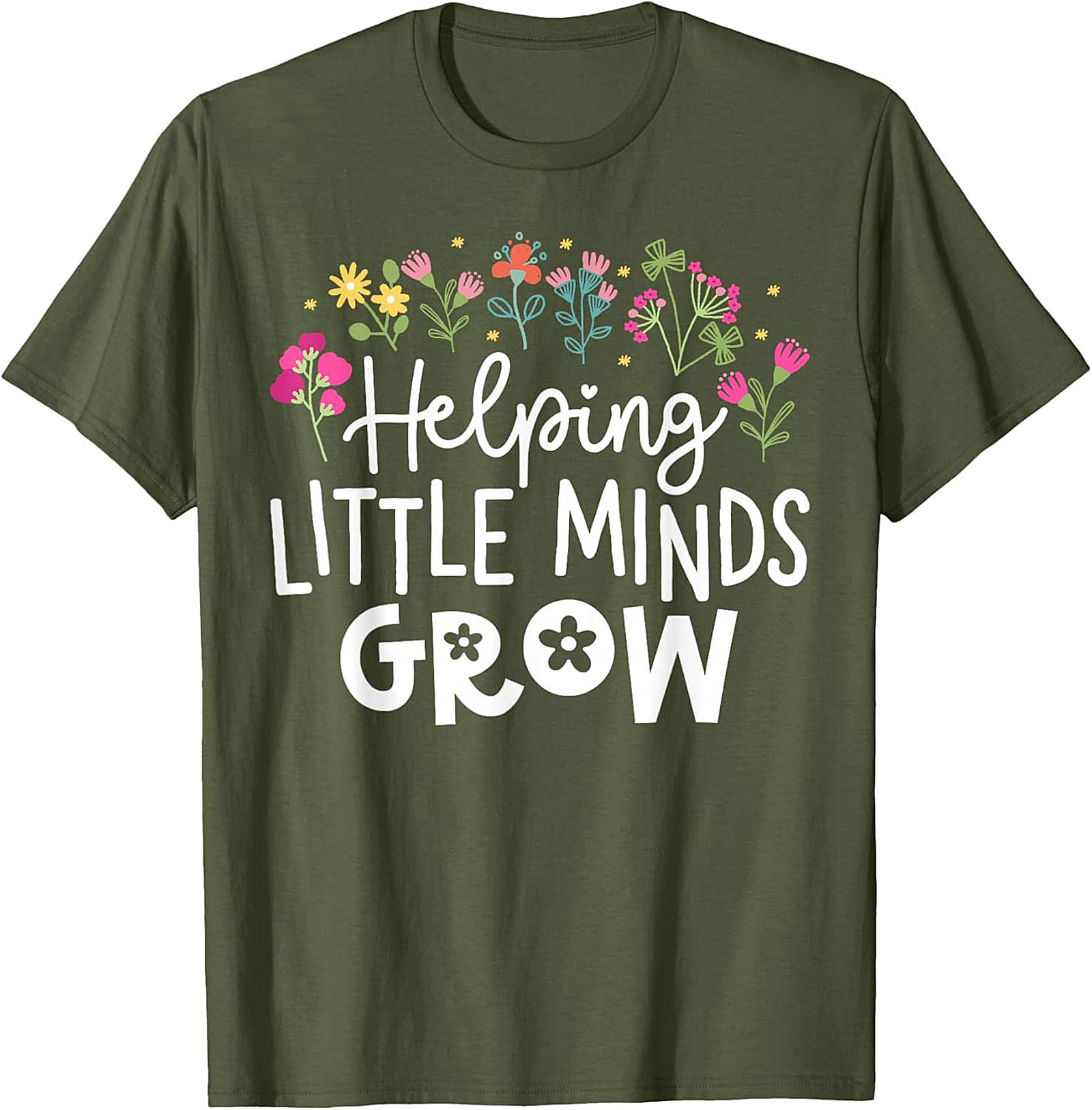 Helping Little Minds Grow Teacher T-Shirt Educator Tee