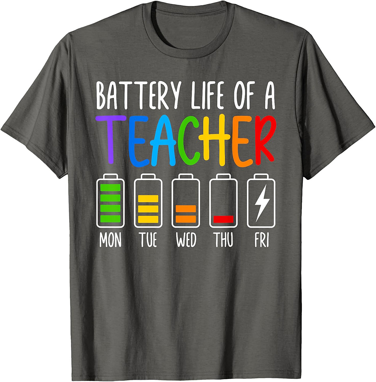 Teacher Battery Life Graphic Tee Funny Teacher Shirt