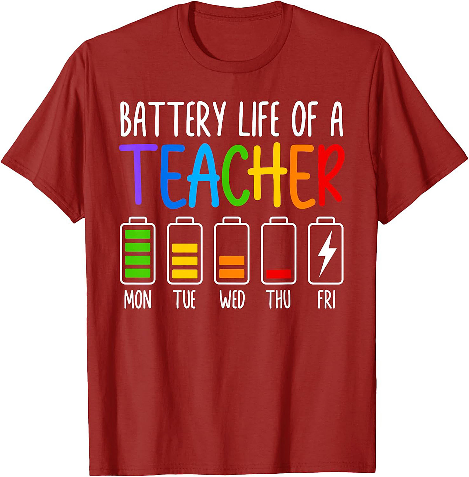Teacher Battery Life Graphic Tee Funny Teacher Shirt