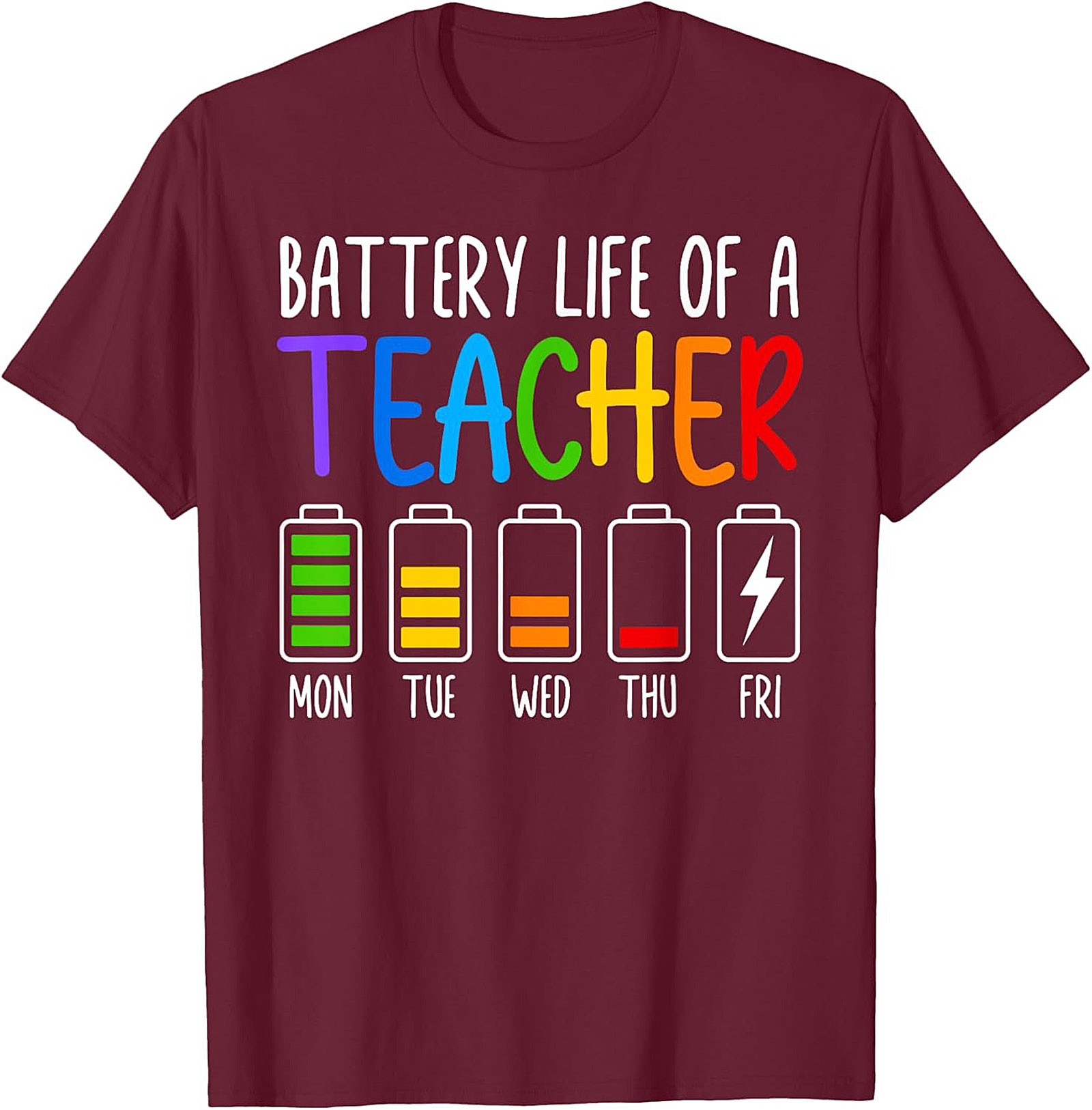 Teacher Battery Life Graphic Tee Funny Teacher Shirt