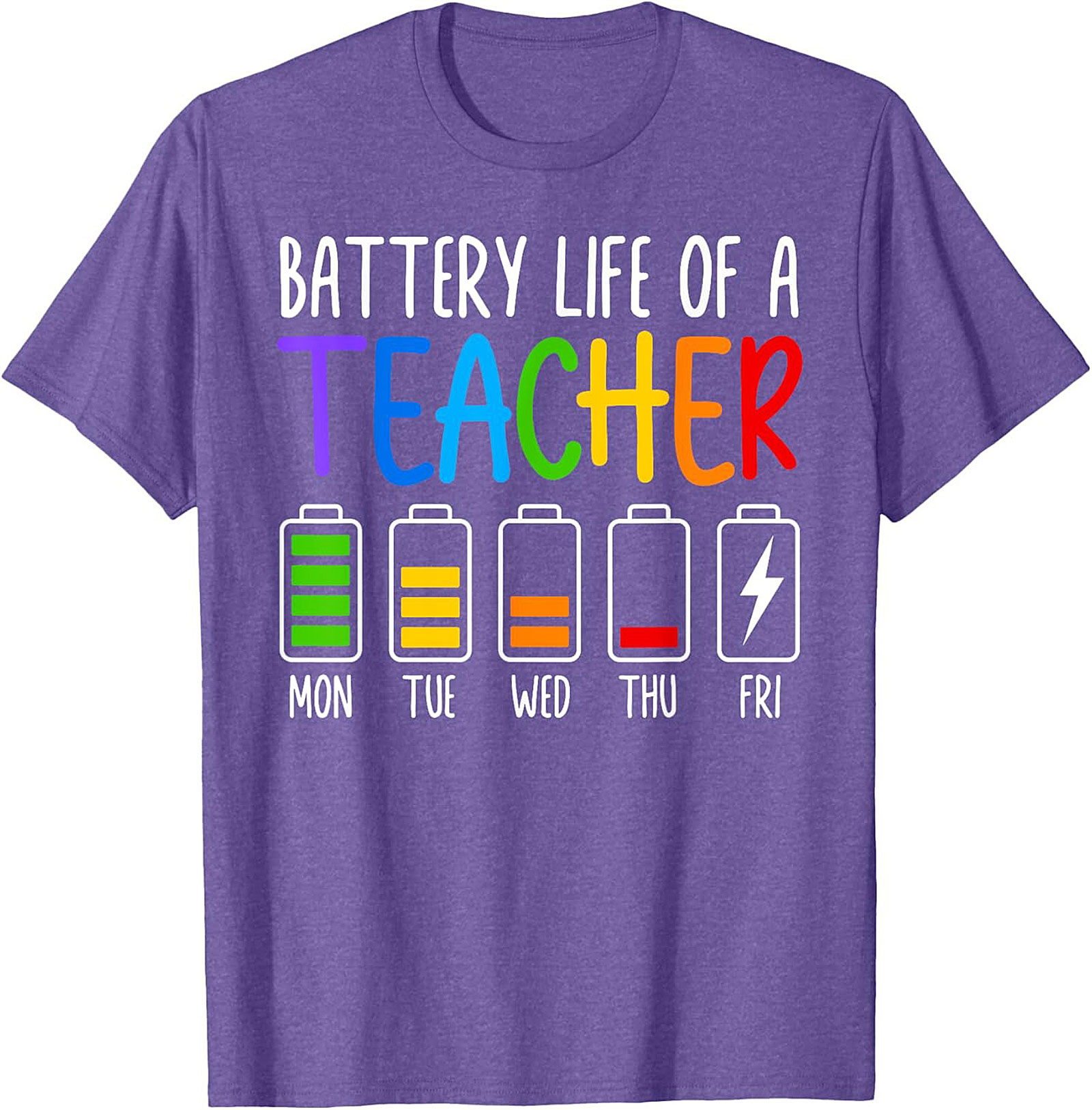 Teacher Battery Life Graphic Tee Funny Teacher Shirt