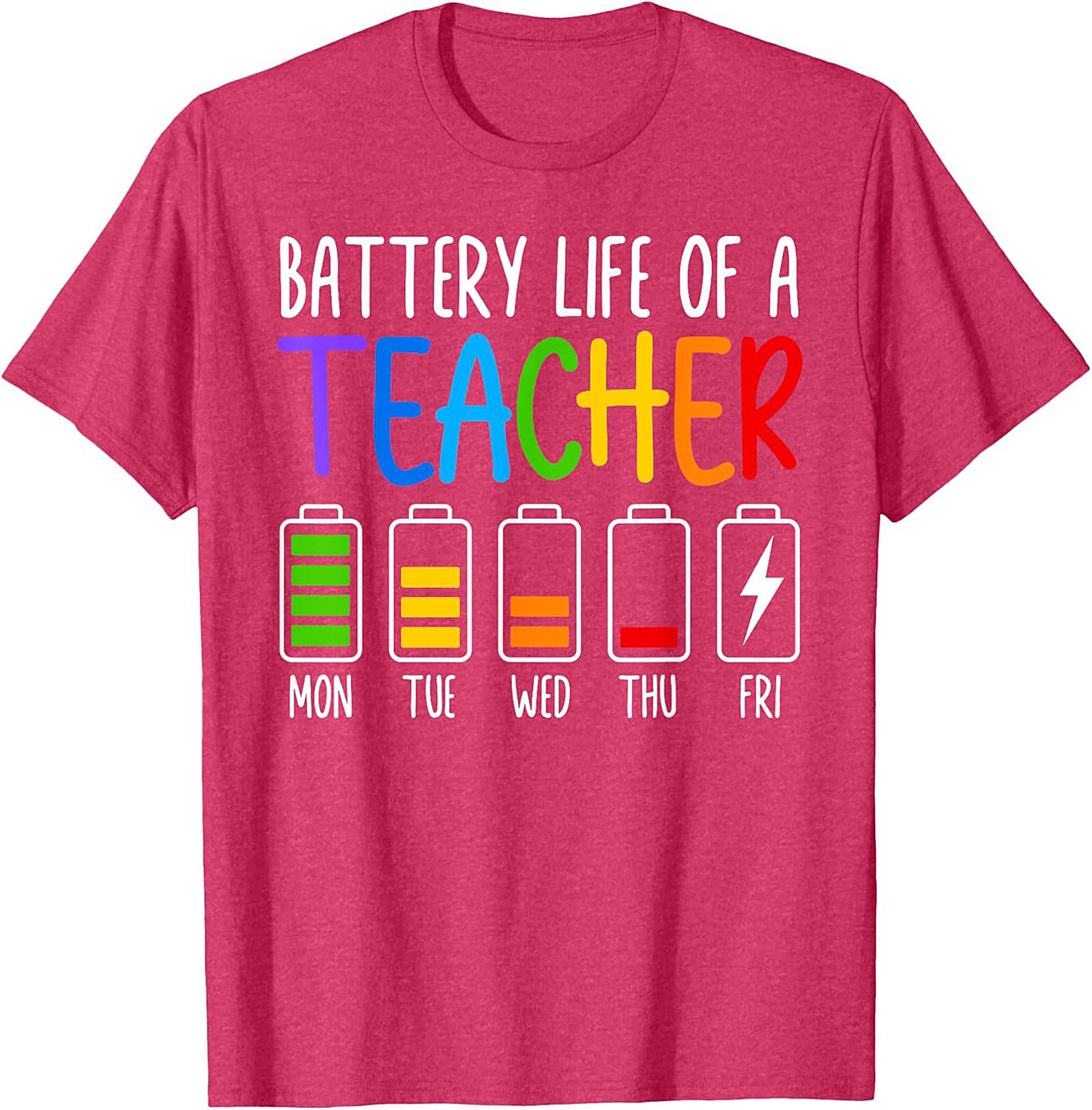 Teacher Battery Life Graphic Tee Funny Teacher Shirt