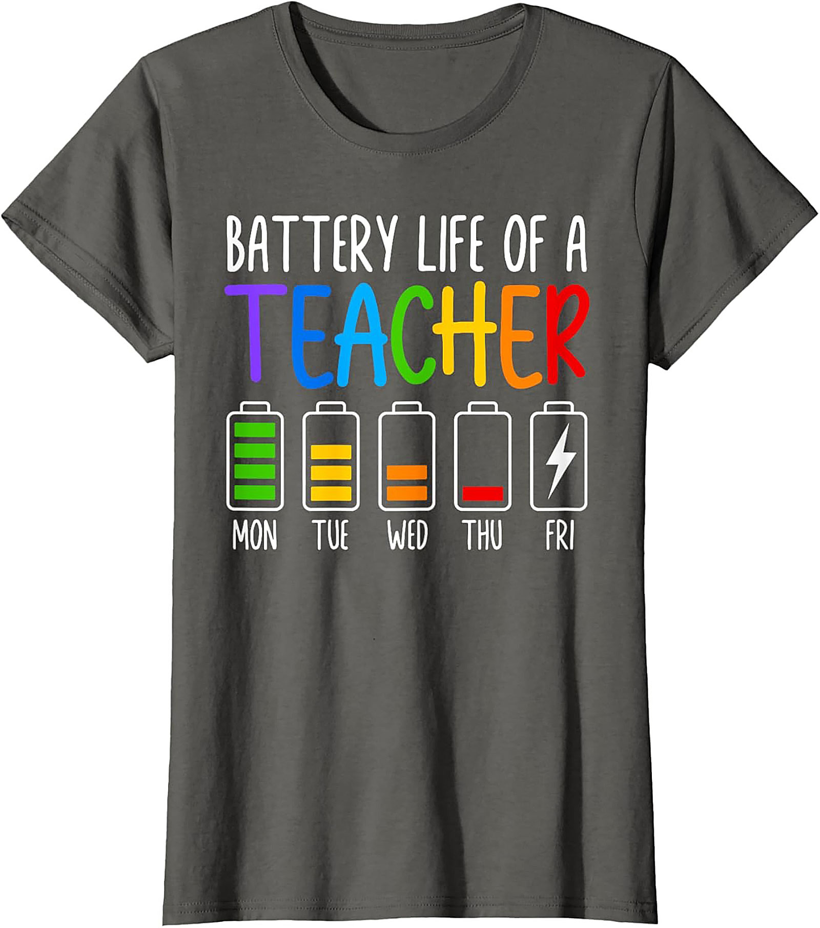 Teacher Battery Life Graphic Tee Funny Teacher Shirt