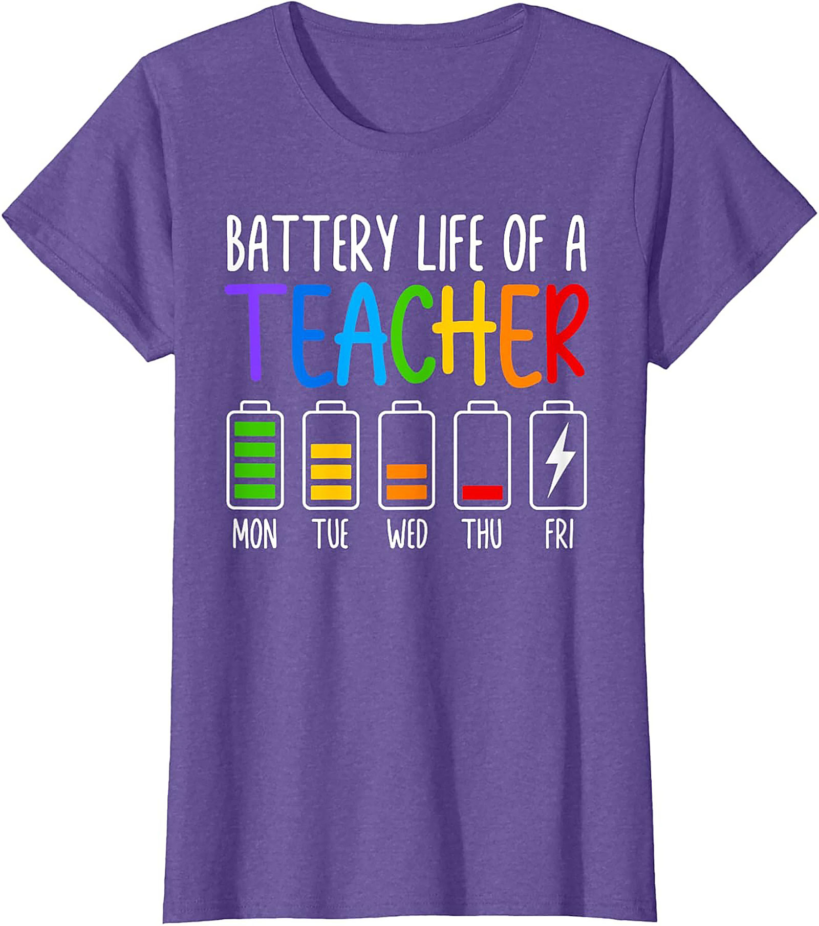 Teacher Battery Life Graphic Tee Funny Teacher Shirt